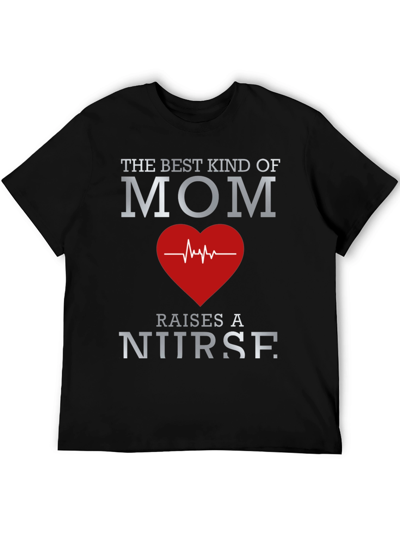 Best Mom Nurse Graphic T-Shirt