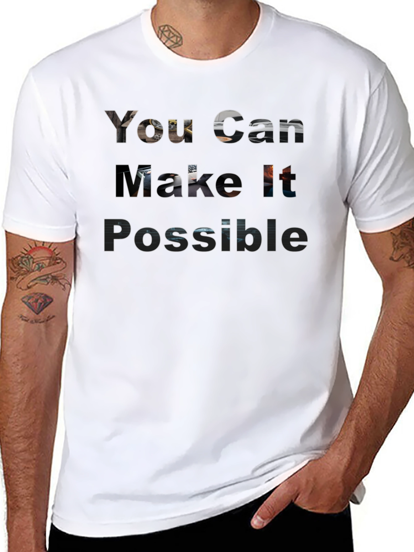 Motivational T-Shirt - You Can Make It Possible