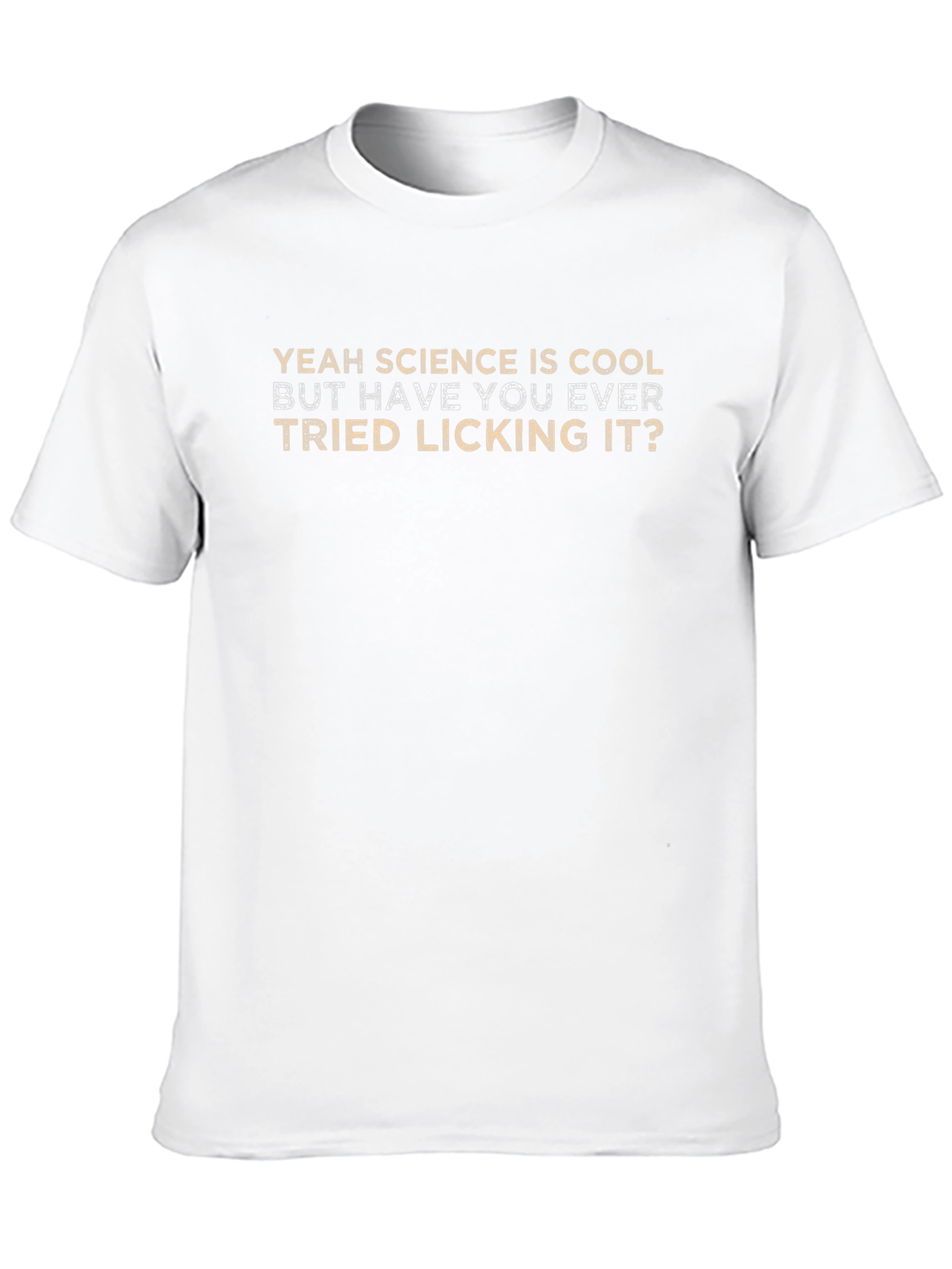 Science Licking Humor Tee - Novelty Graphic T-Shirt
