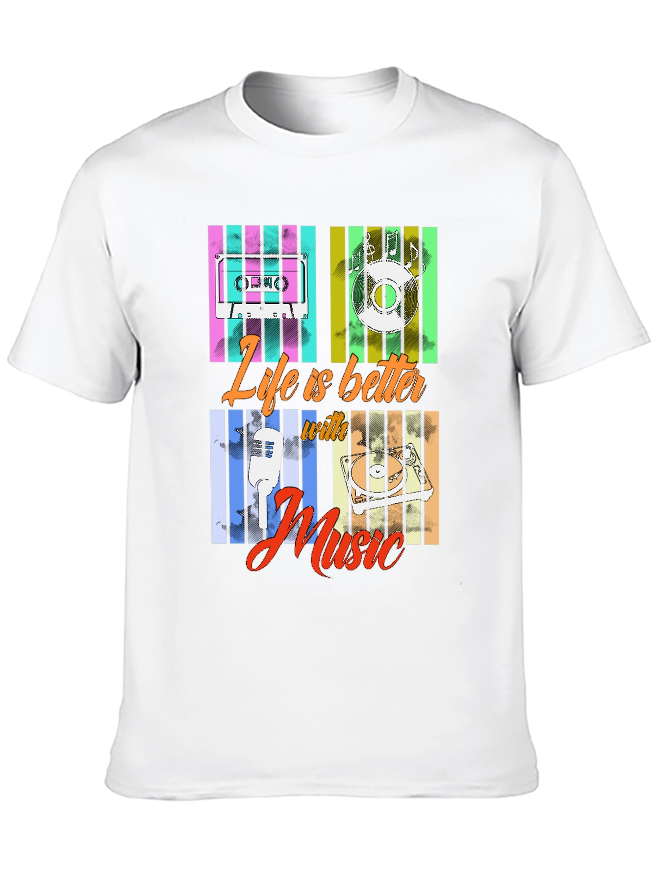Life Is Better With Music T-Shirt