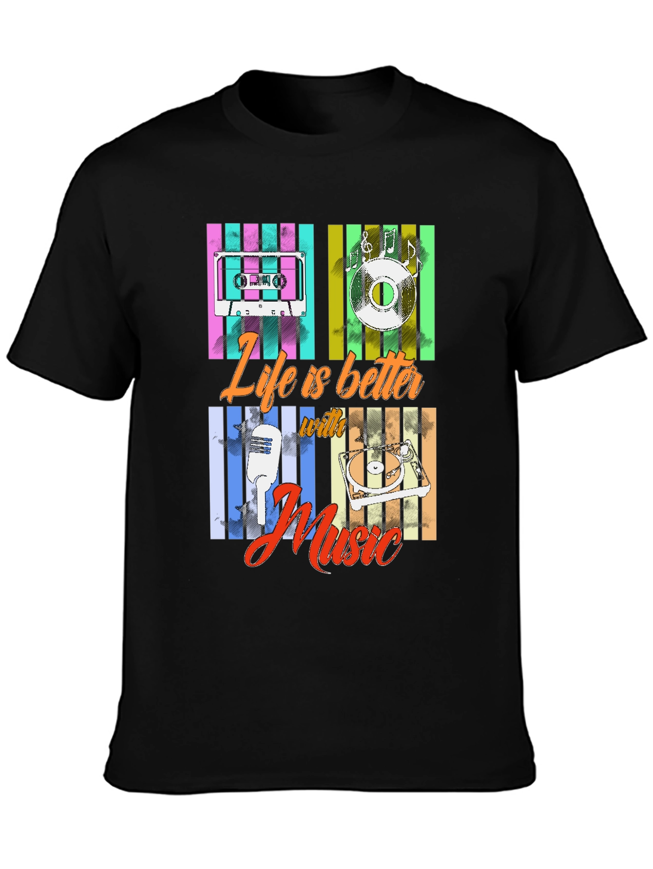 Life Is Better With Music T-Shirt