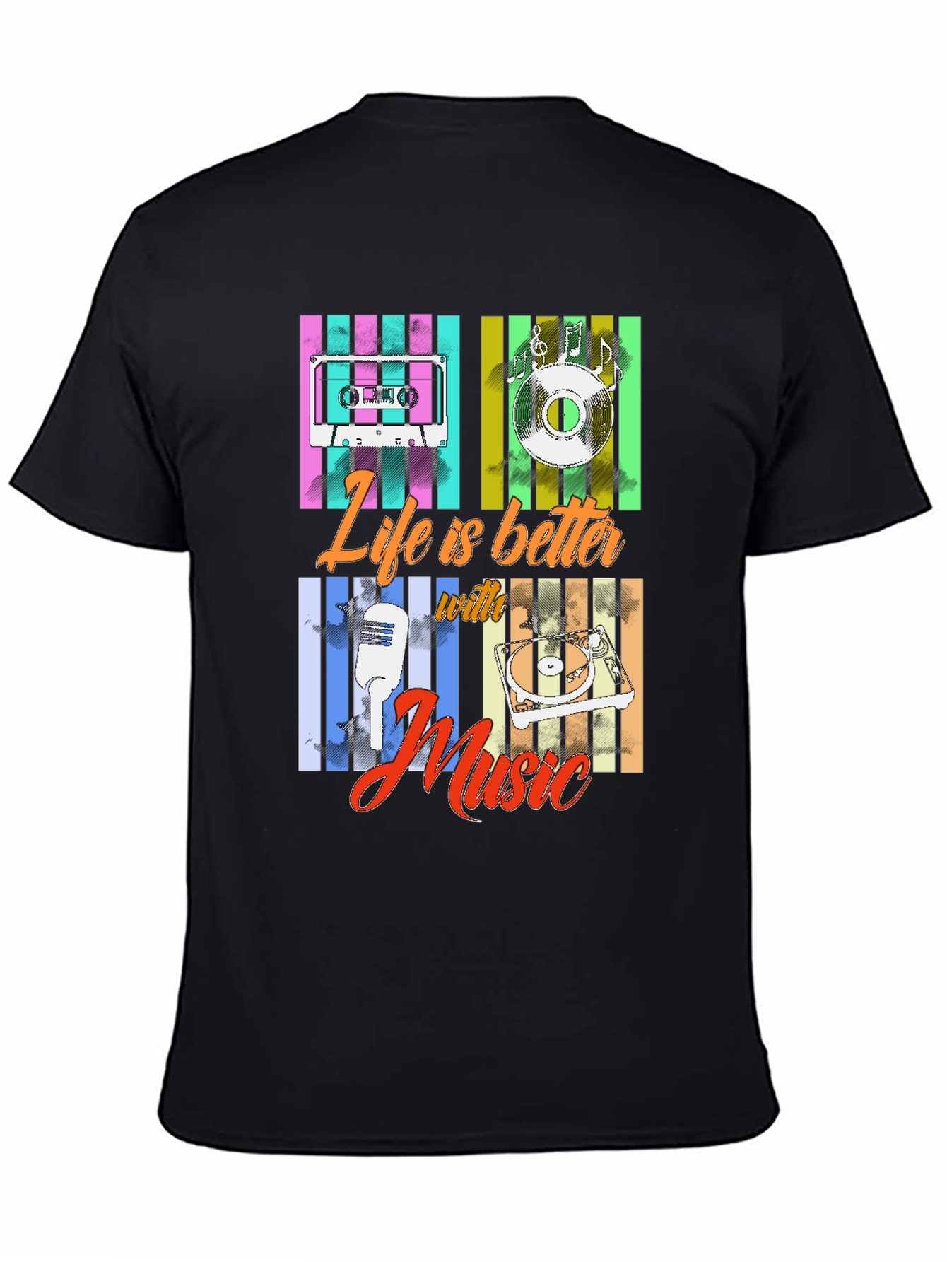 Life Is Better With Music T-Shirt