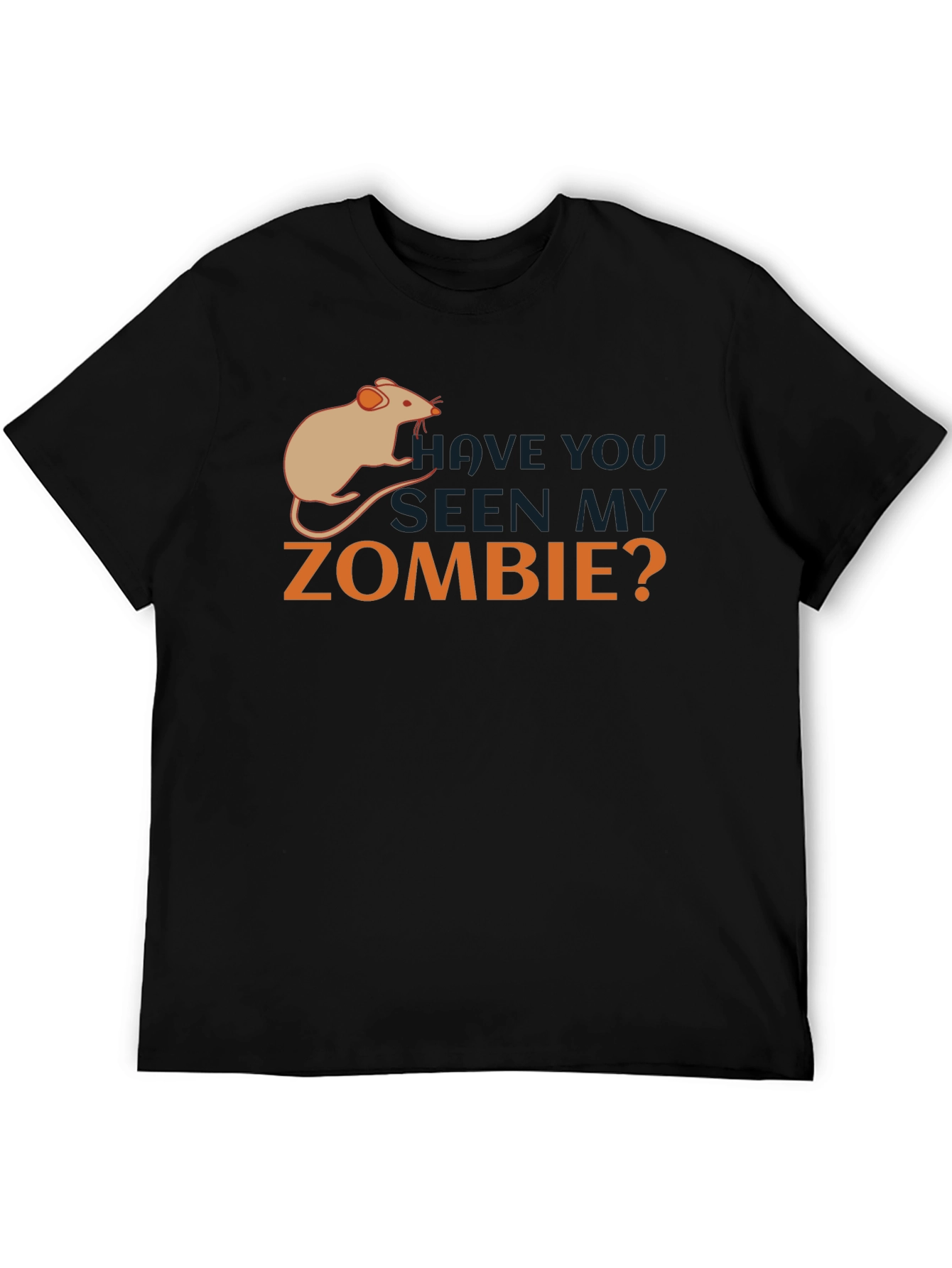 Have You Seen My Zombie Rat T-Shirt