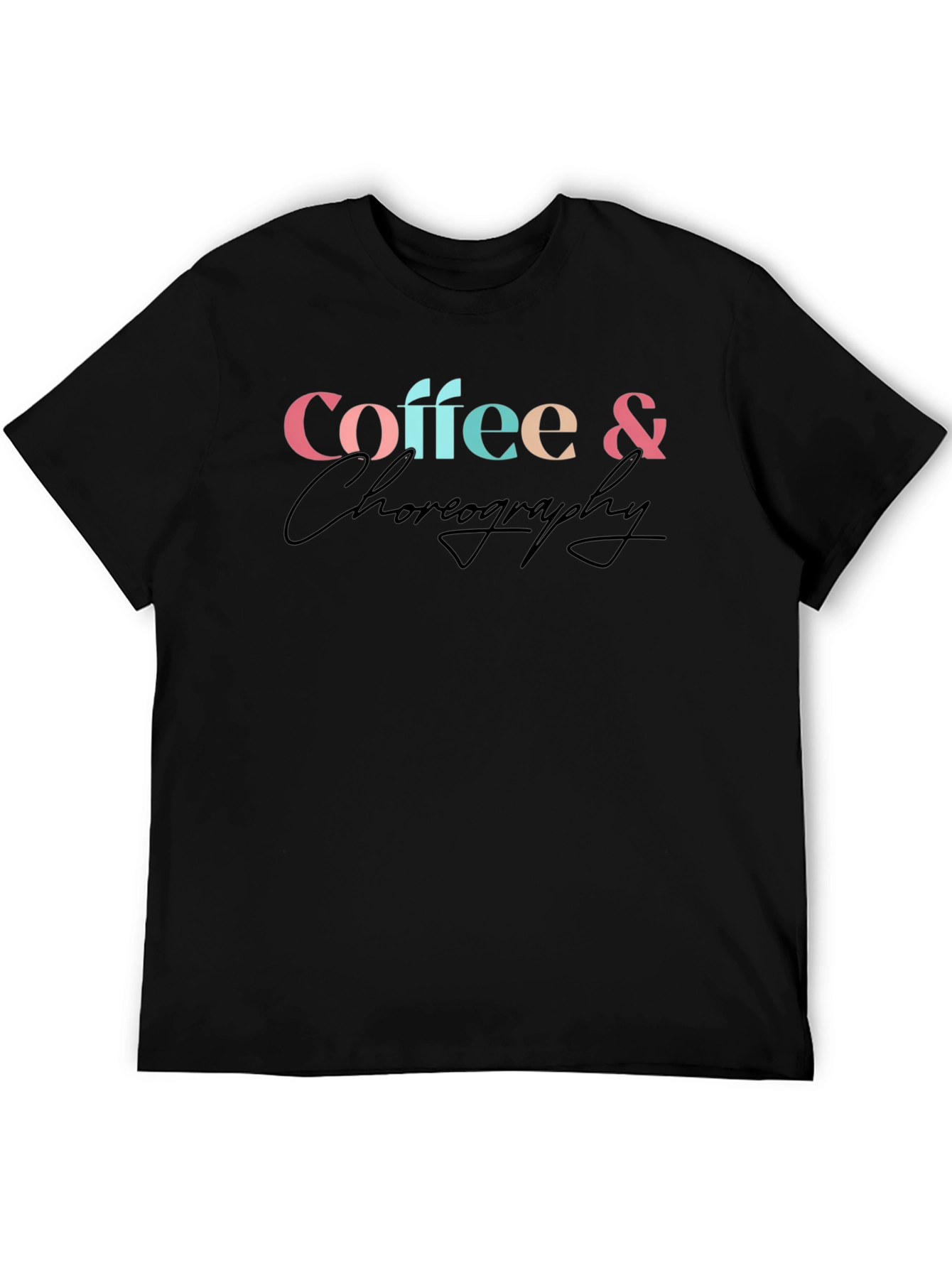 Coffee & Choreography Graphic Tee