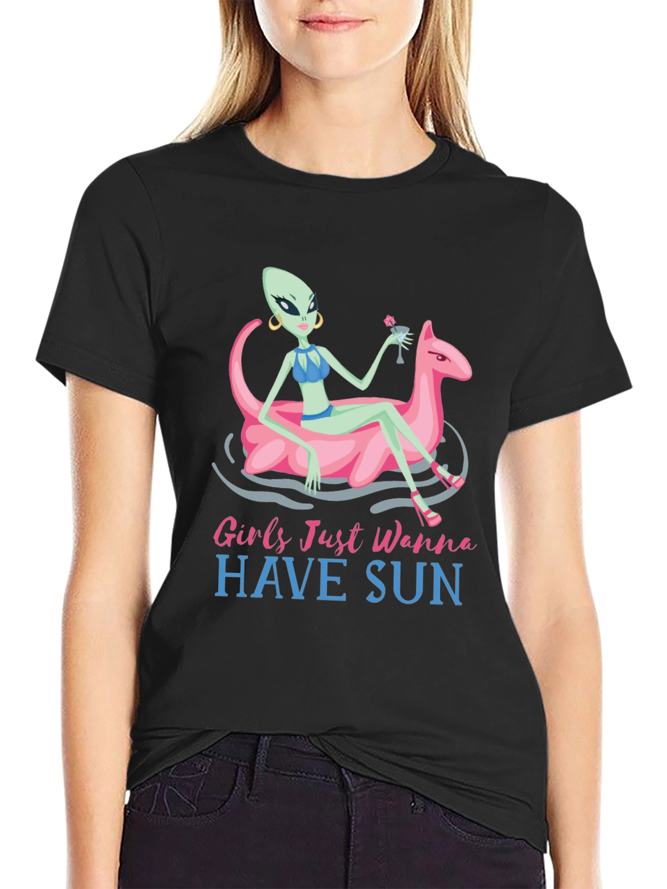 Girls Just Wanna Have Sun Alien T-Shirt