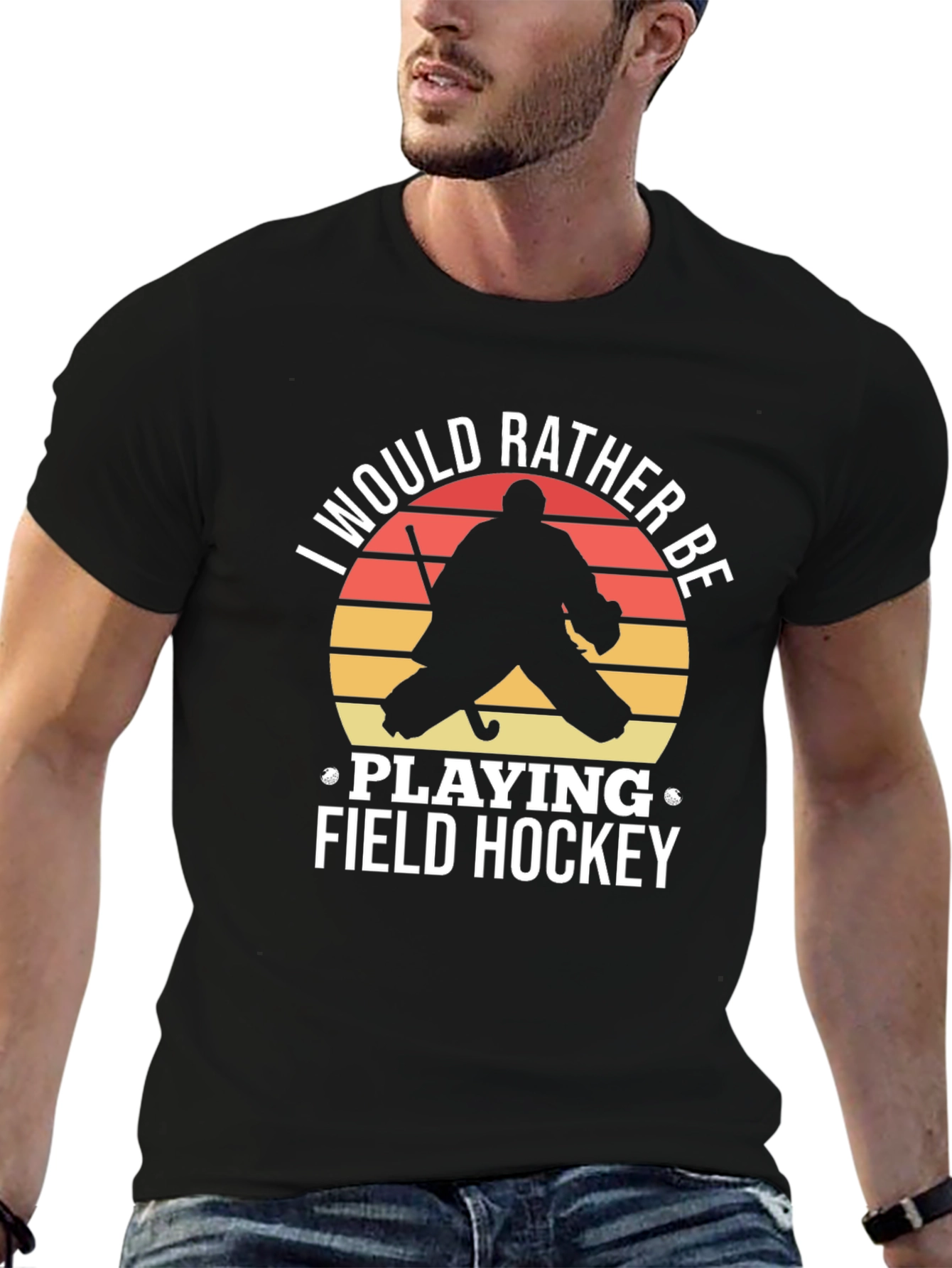 Field Hockey T-Shirt: I Would Rather Be Playing