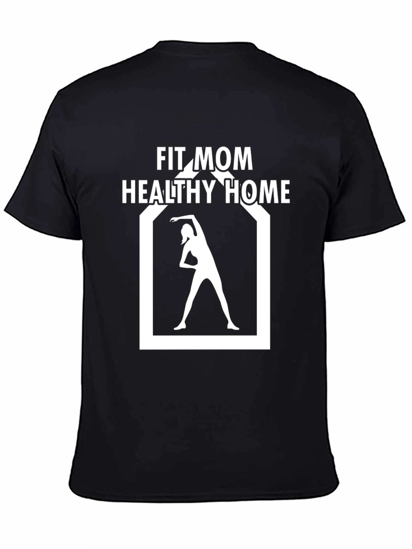 Fit Mom Healthy Home Black T-Shirt