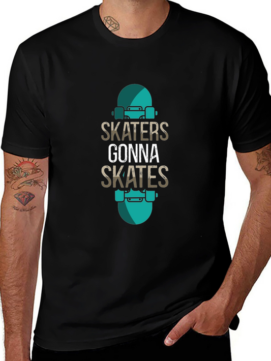 Skaters Gonna Skate Graphic Tee