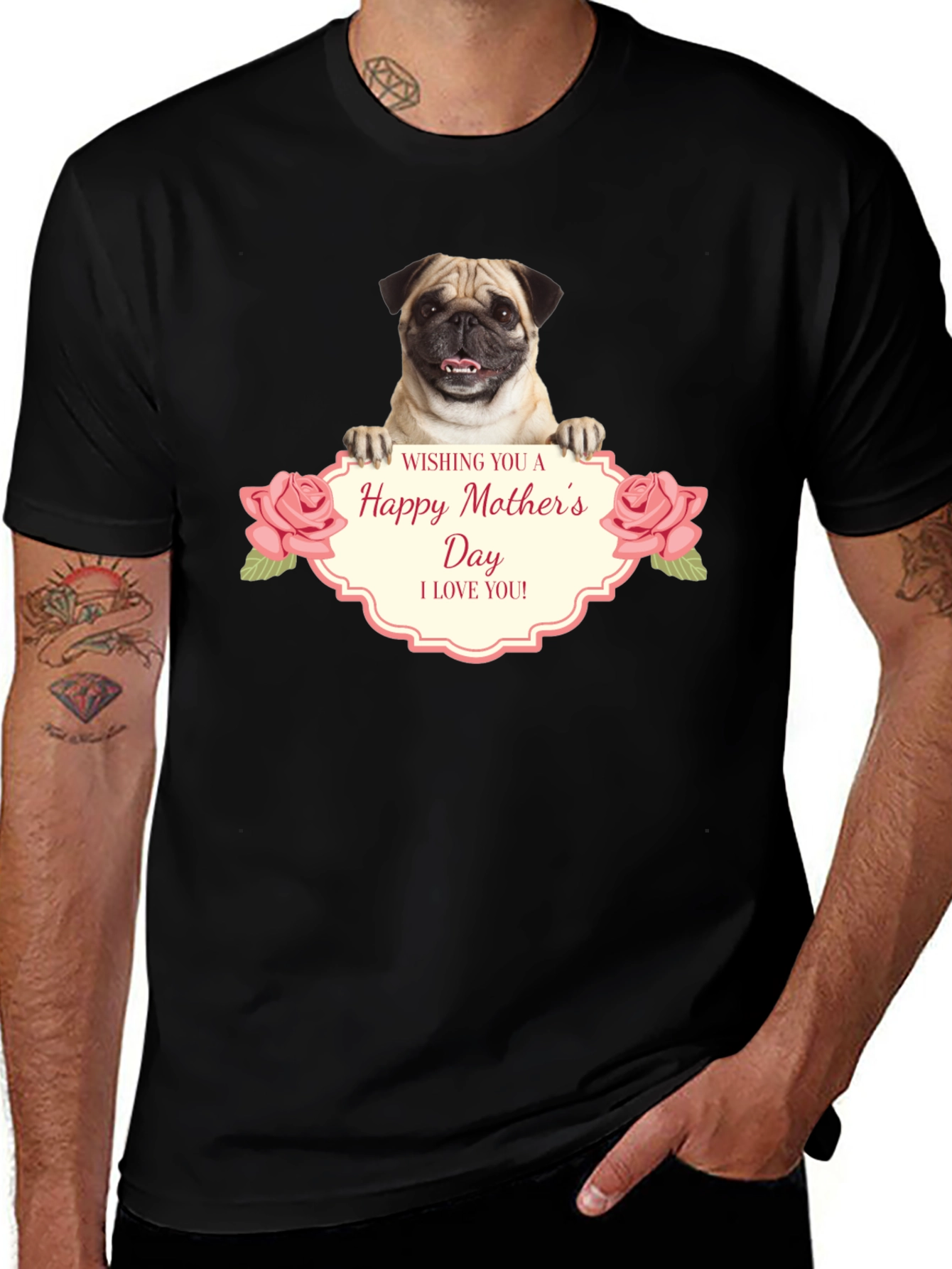 Happy Mothers Day Pug T-Shirt - I Love You!