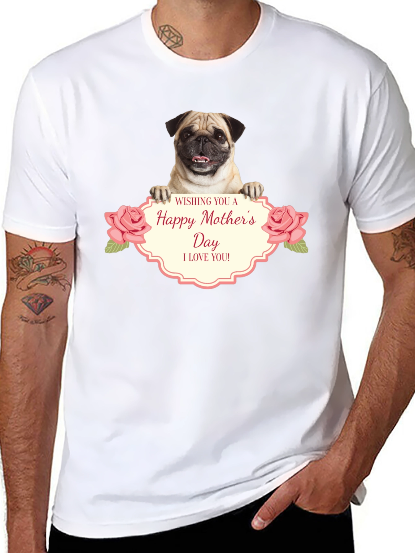 Happy Mothers Day Pug T-Shirt - I Love You!