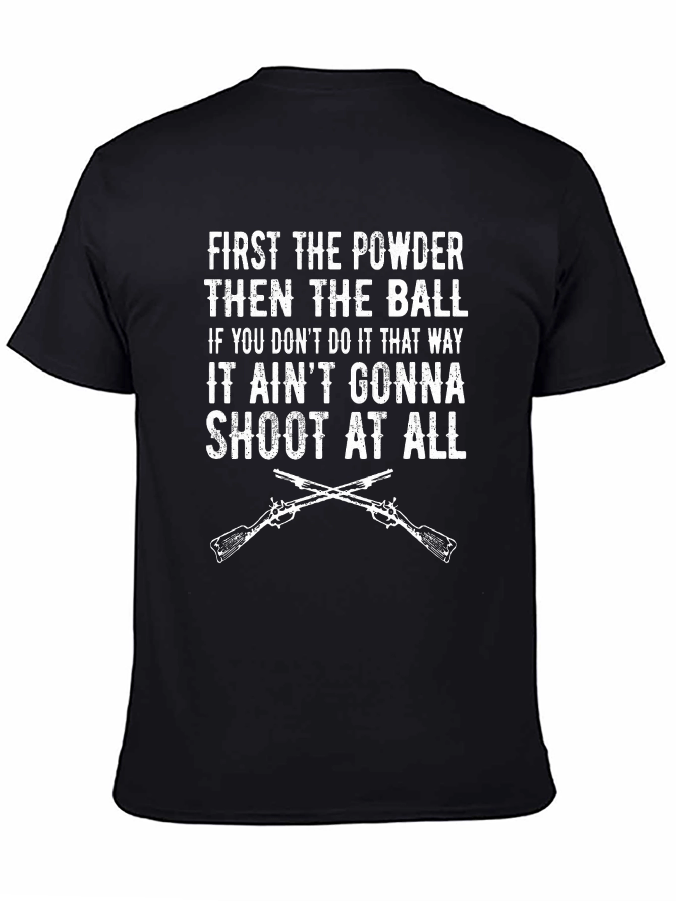 First Powder Then Ball T-Shirt - Funny Hunting Tee