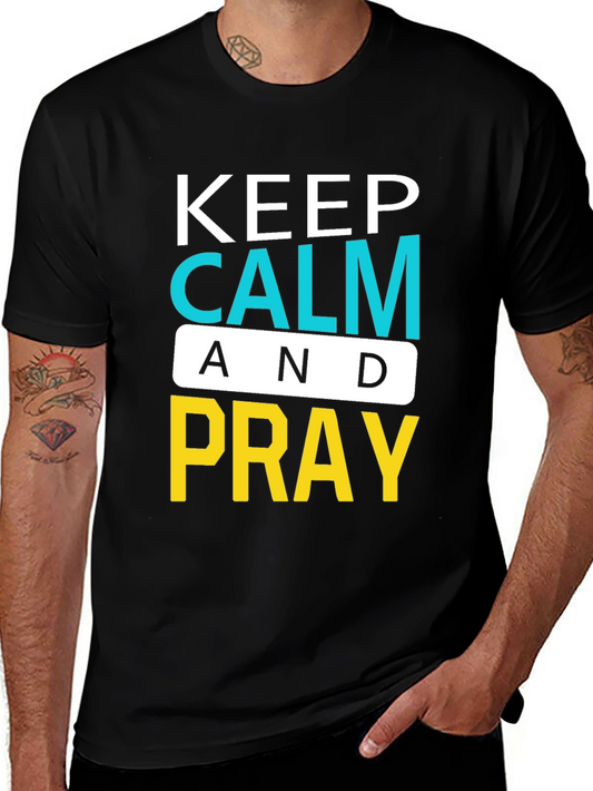 Keep Calm and Pray Graphic T-Shirt