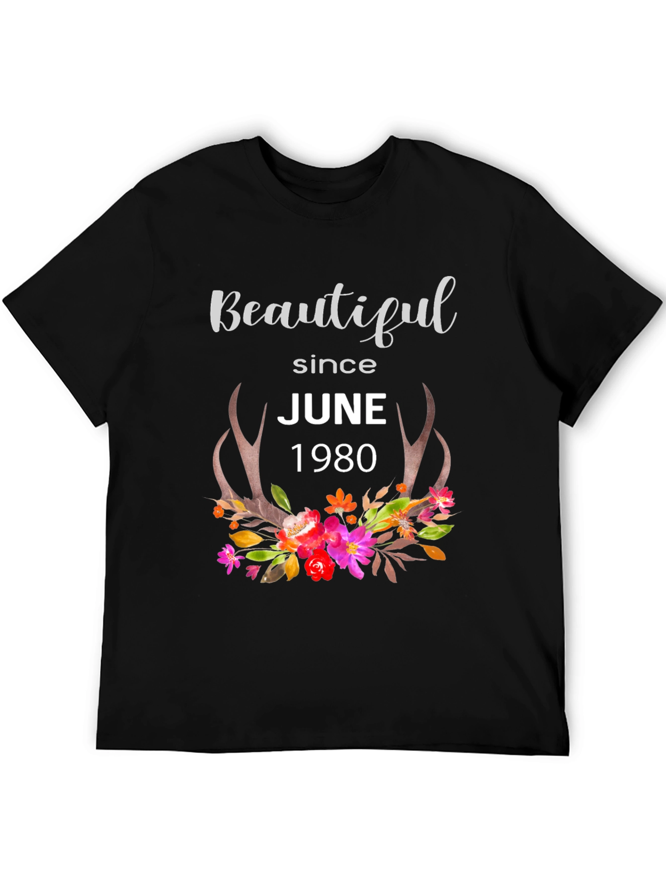 Beautiful Since June 1980 T-Shirt