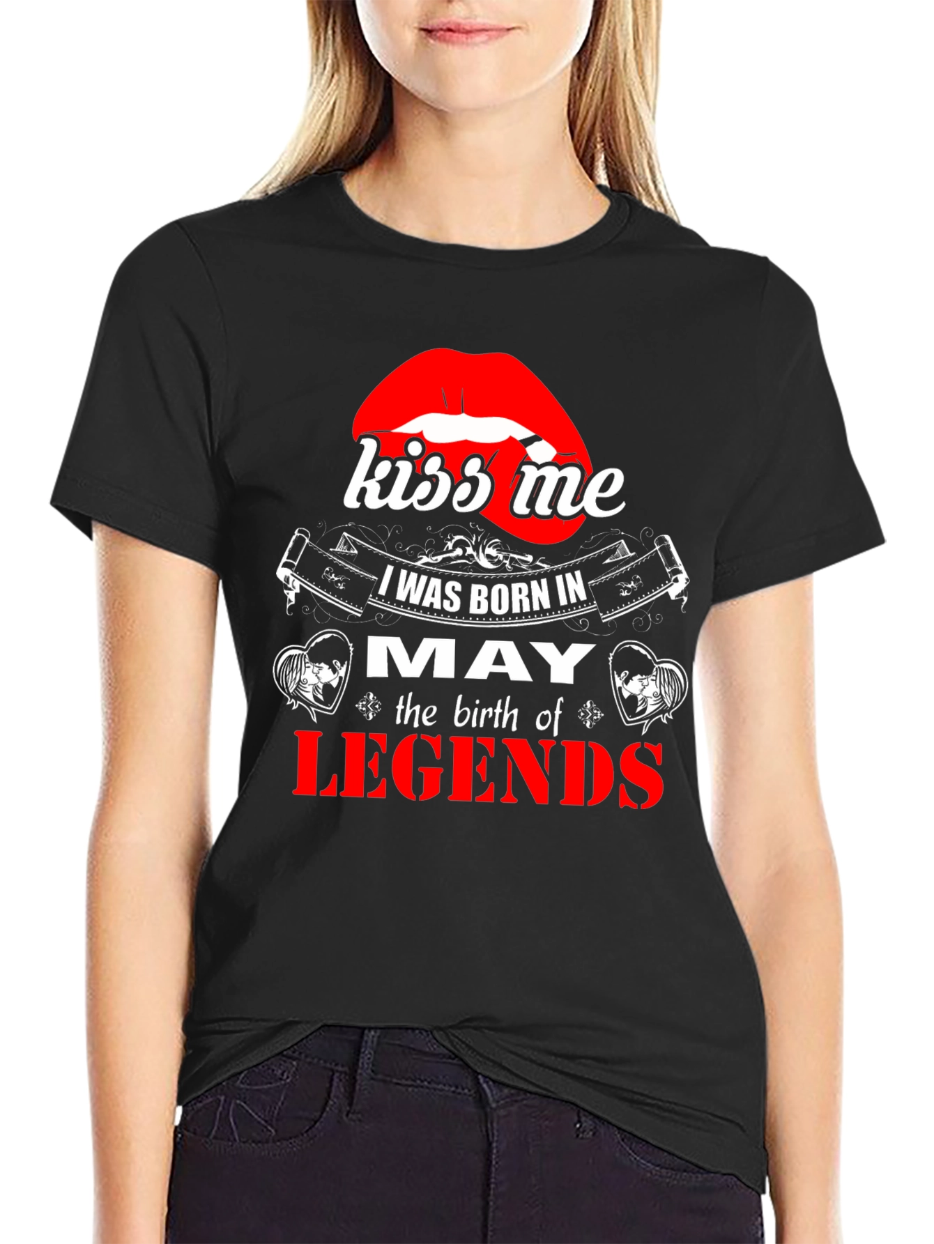 May Birthday Legends T-Shirt - Kiss Me Lips Graphic
