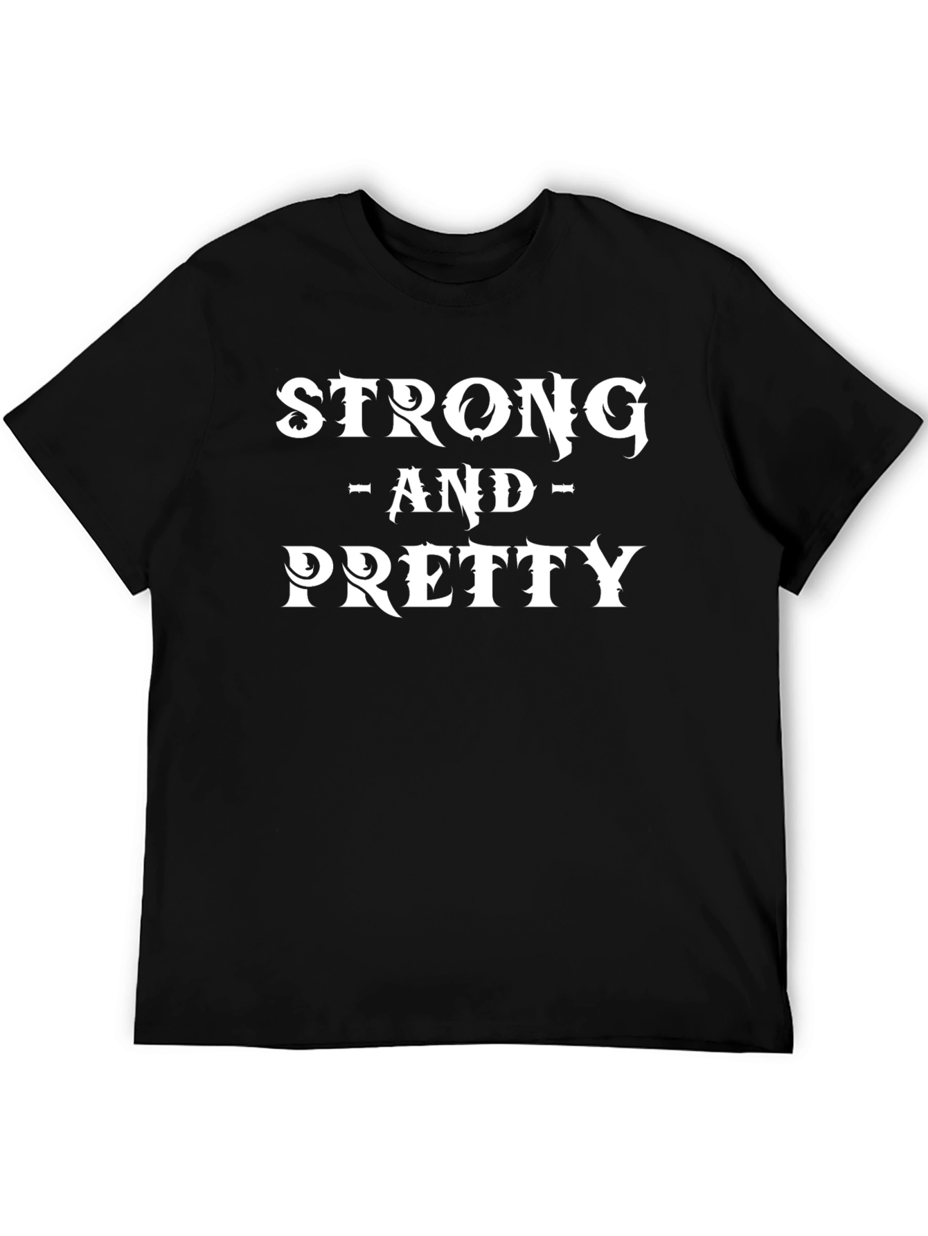 Strong and Pretty Graphic T-Shirt - Unisex Black Tee
