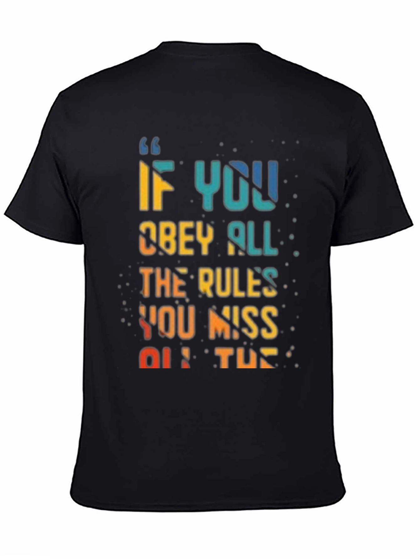 Rule Breaker T-Shirt - Vibrant Quote Design