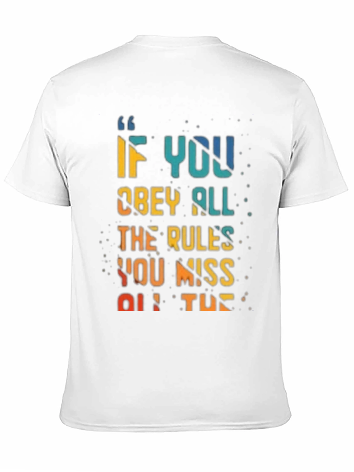 Rule Breaker T-Shirt - Vibrant Quote Design