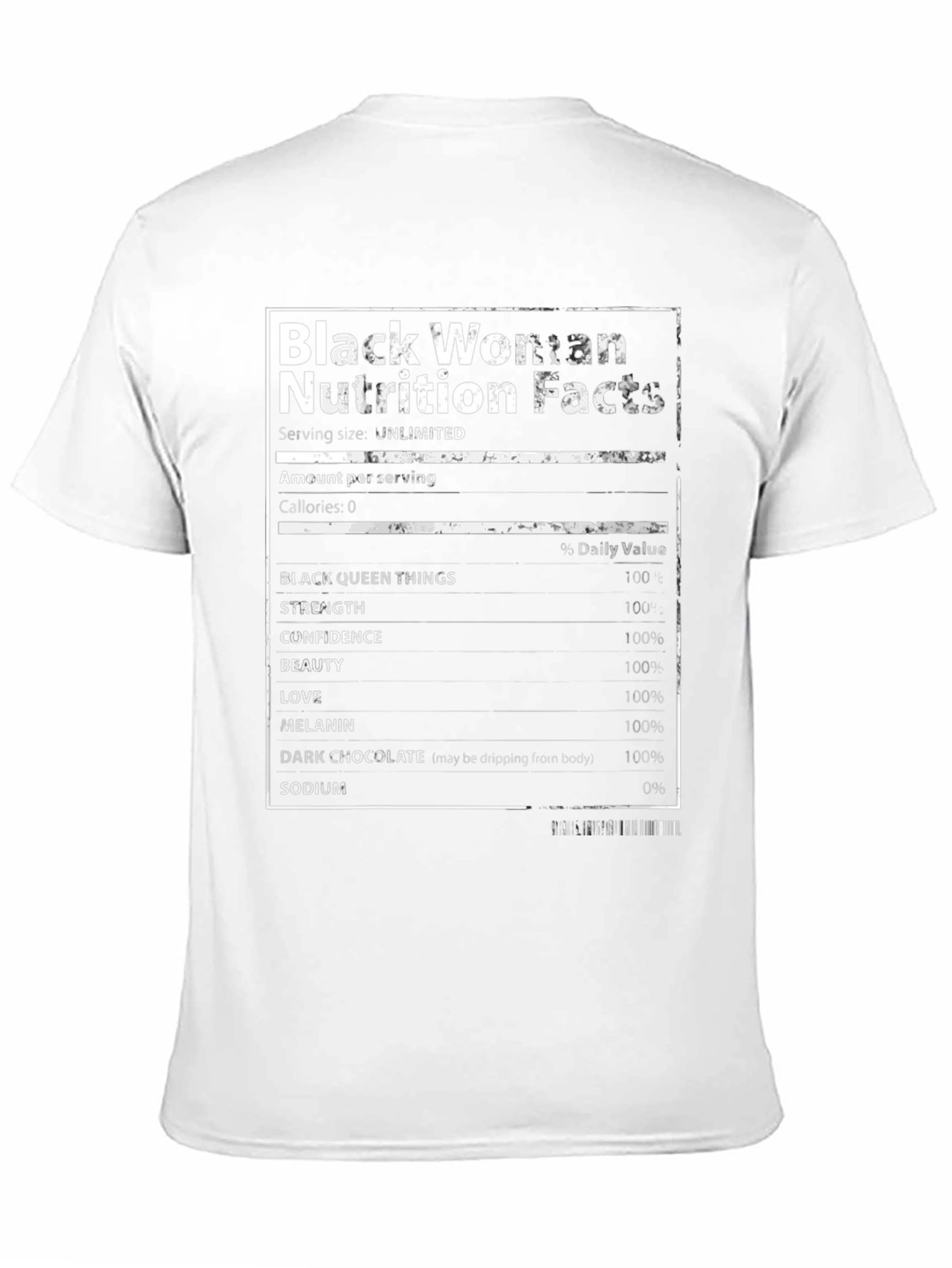 Black Woman Nutrition Facts T-Shirt - Unlimited Serving