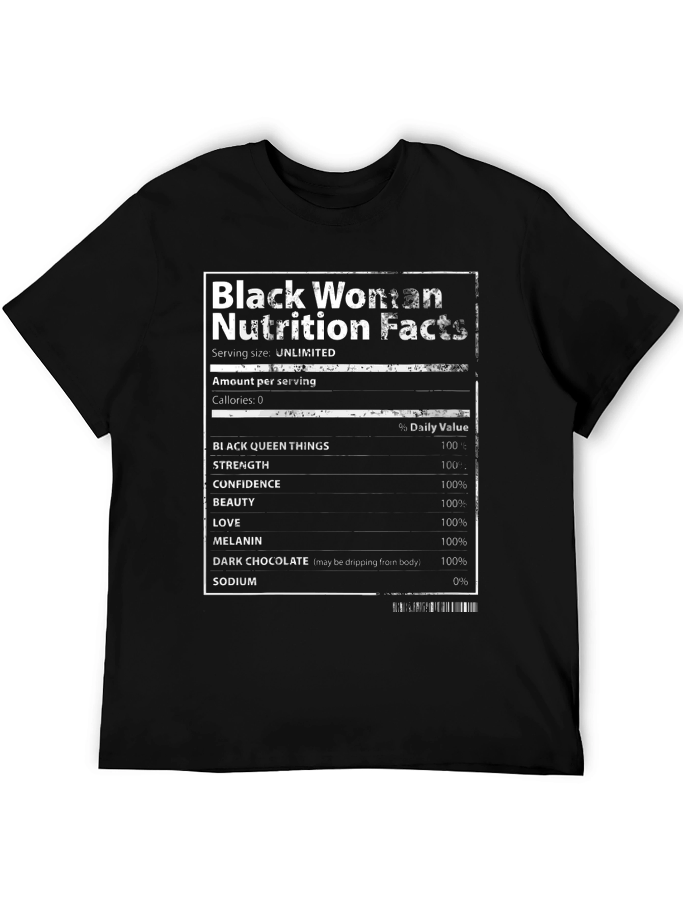 Black Woman Nutrition Facts T-Shirt - Unlimited Serving