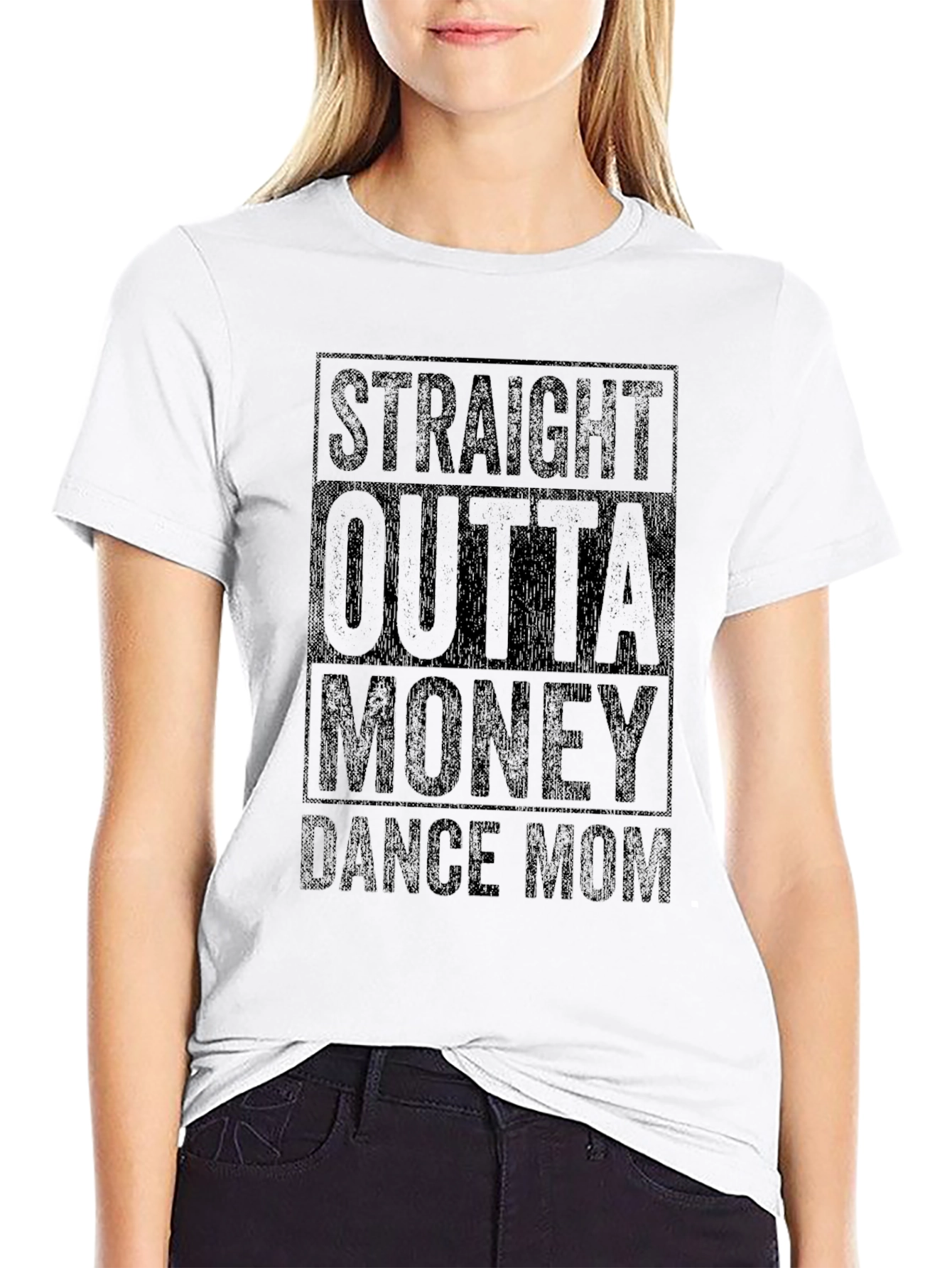 Straight Outta Money Dance Mom T-Shirt