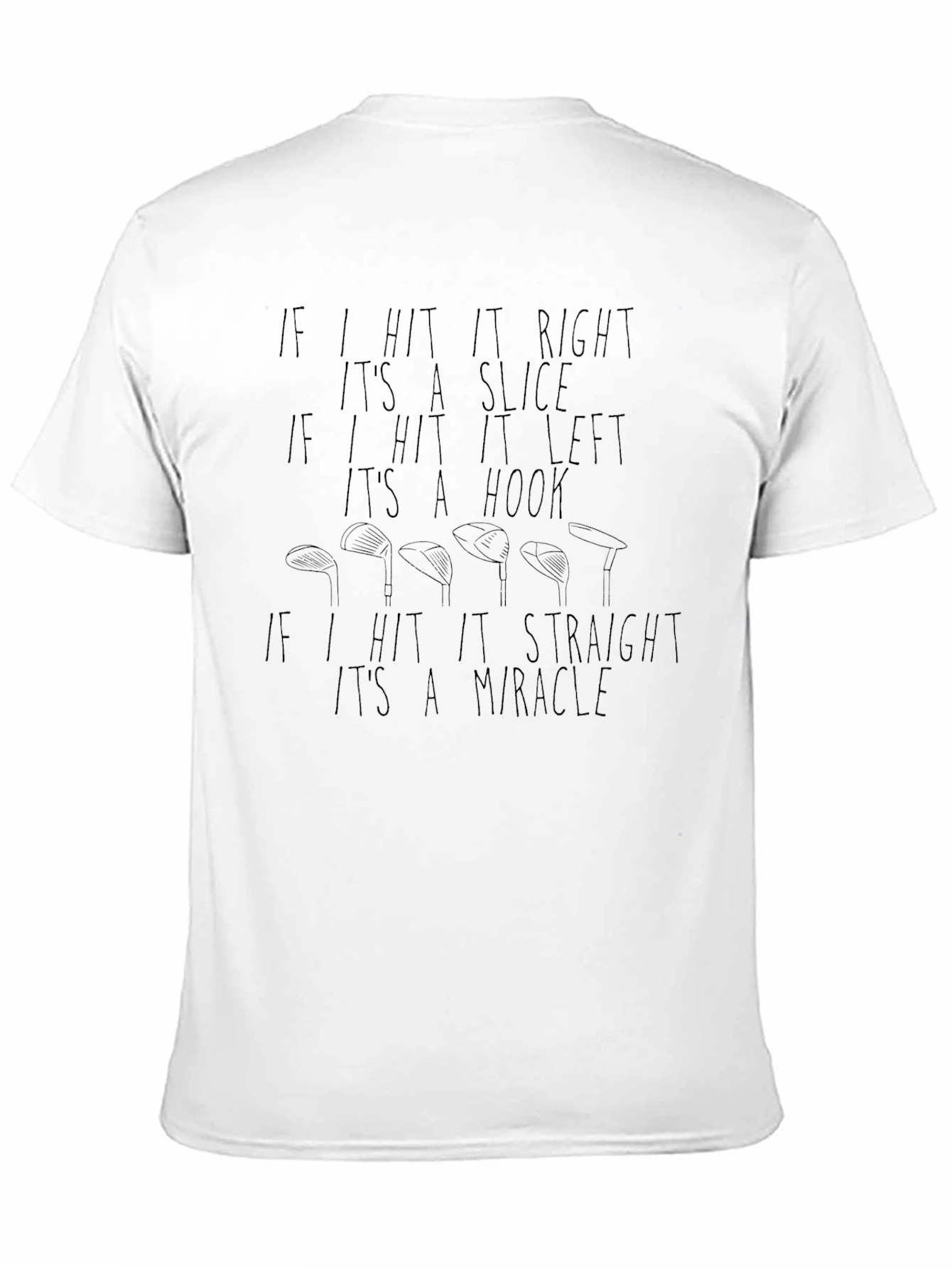 Funny Golf T-Shirt - Slice Hook Miracle Tee