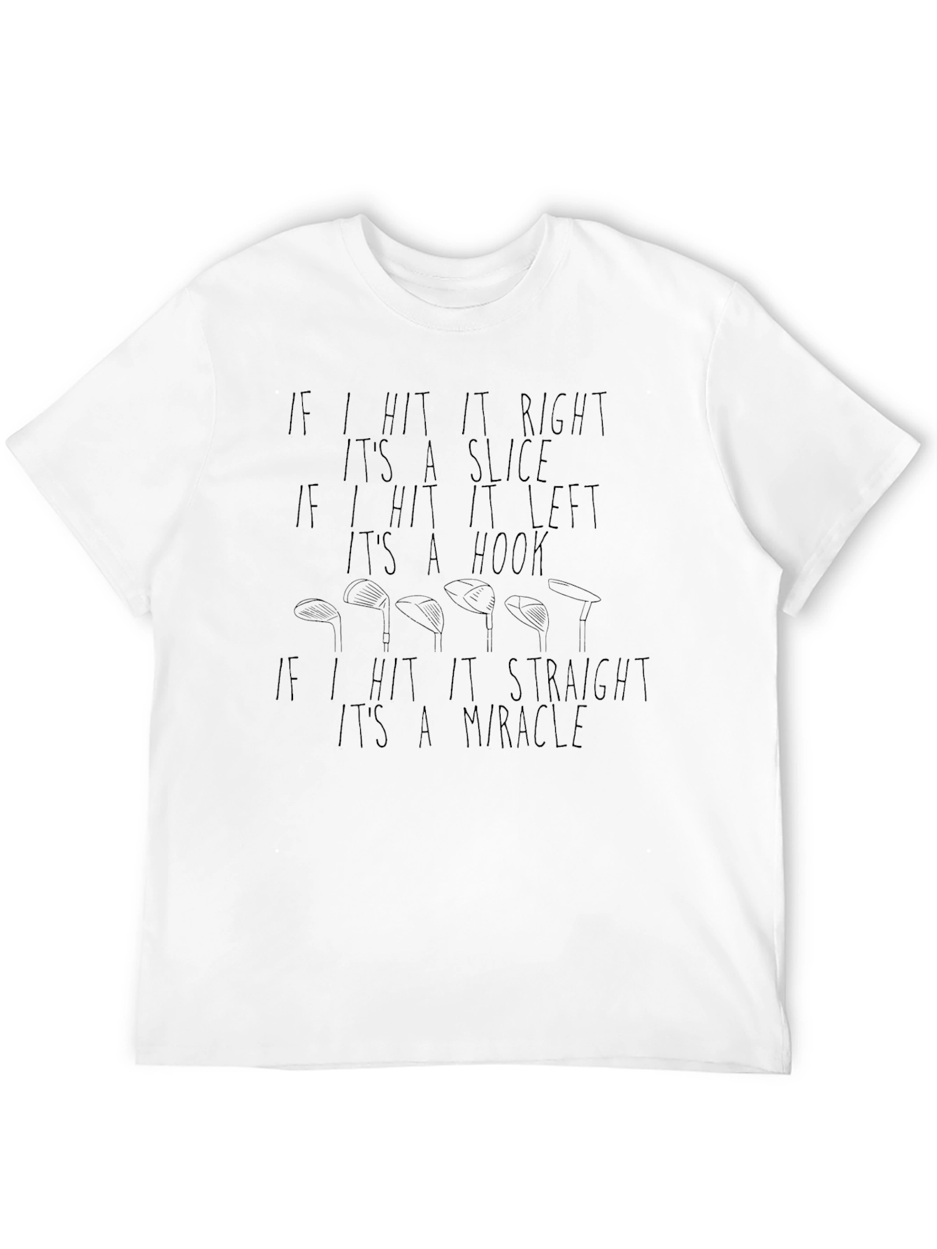 Funny Golf T-Shirt - Slice Hook Miracle Tee