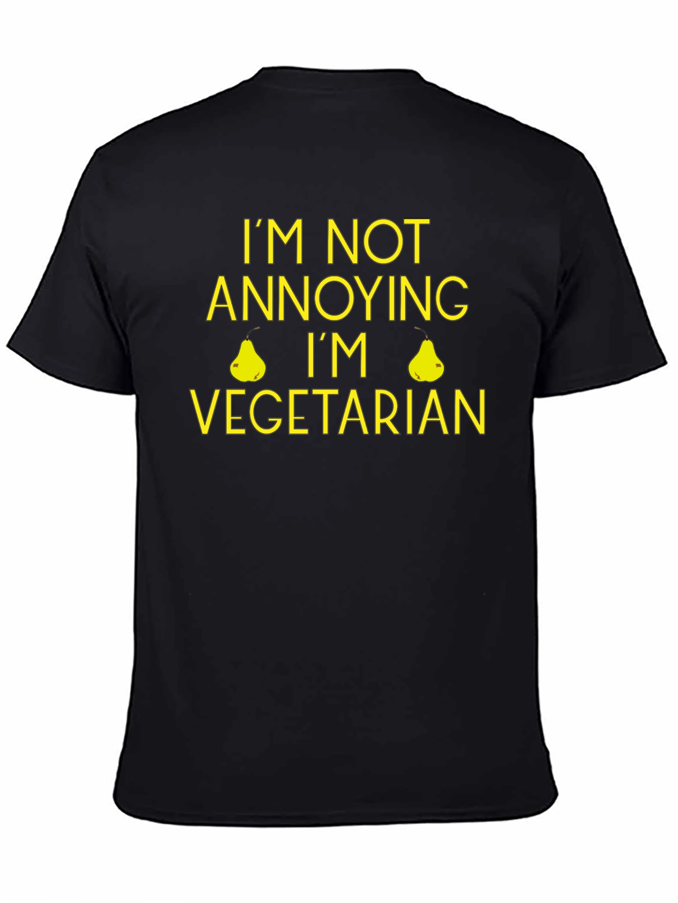 Funny Vegetarian T-Shirt - Im Not Annoying