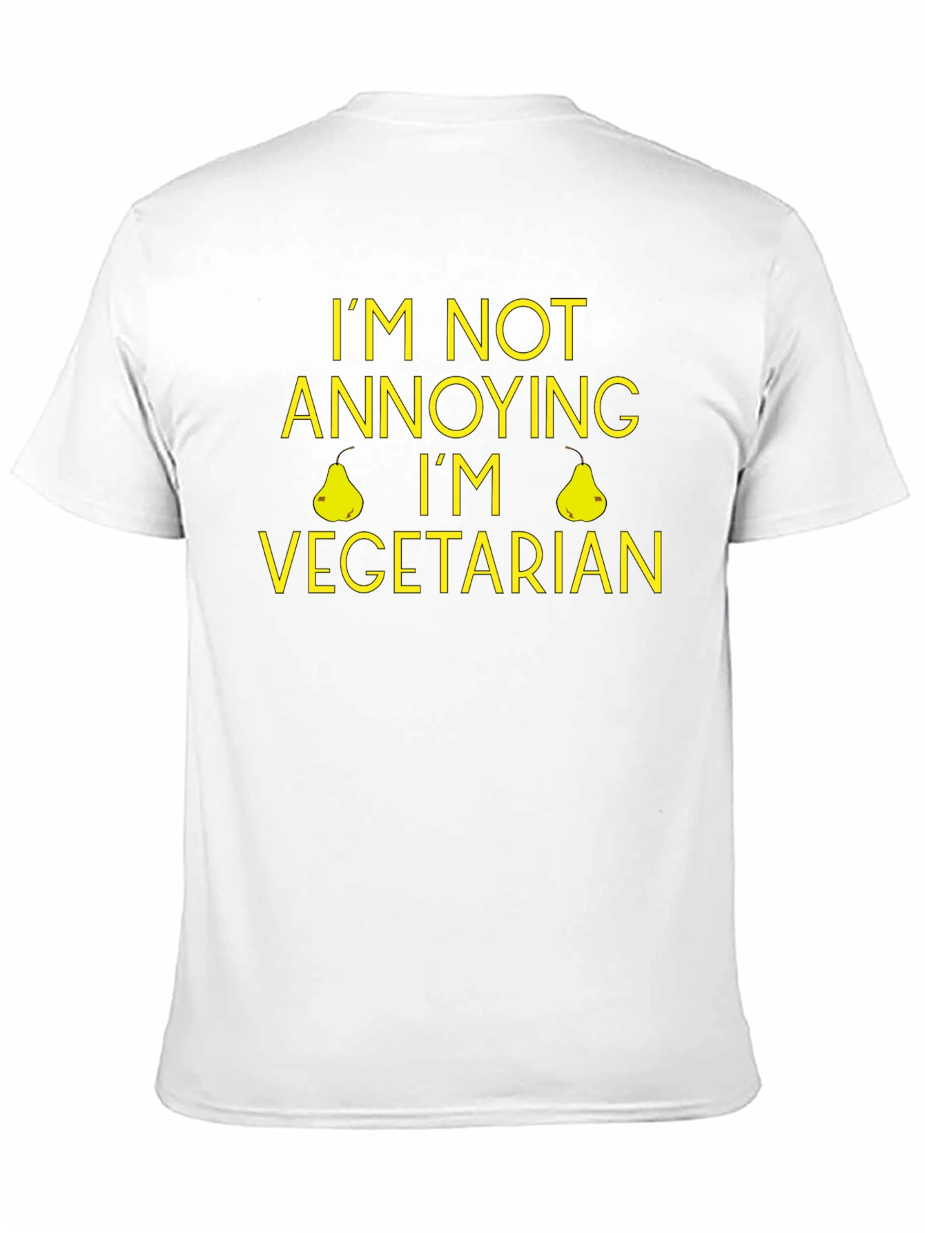 Funny Vegetarian T-Shirt - Im Not Annoying