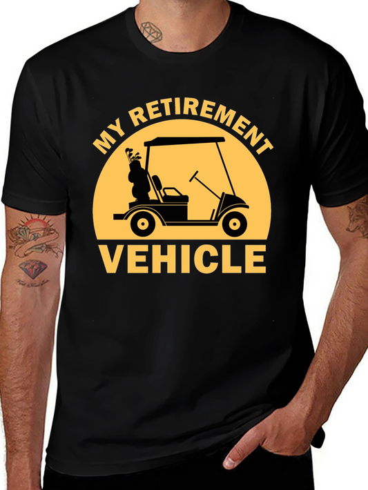 Retirement Vehicle Golf Cart T-Shirt