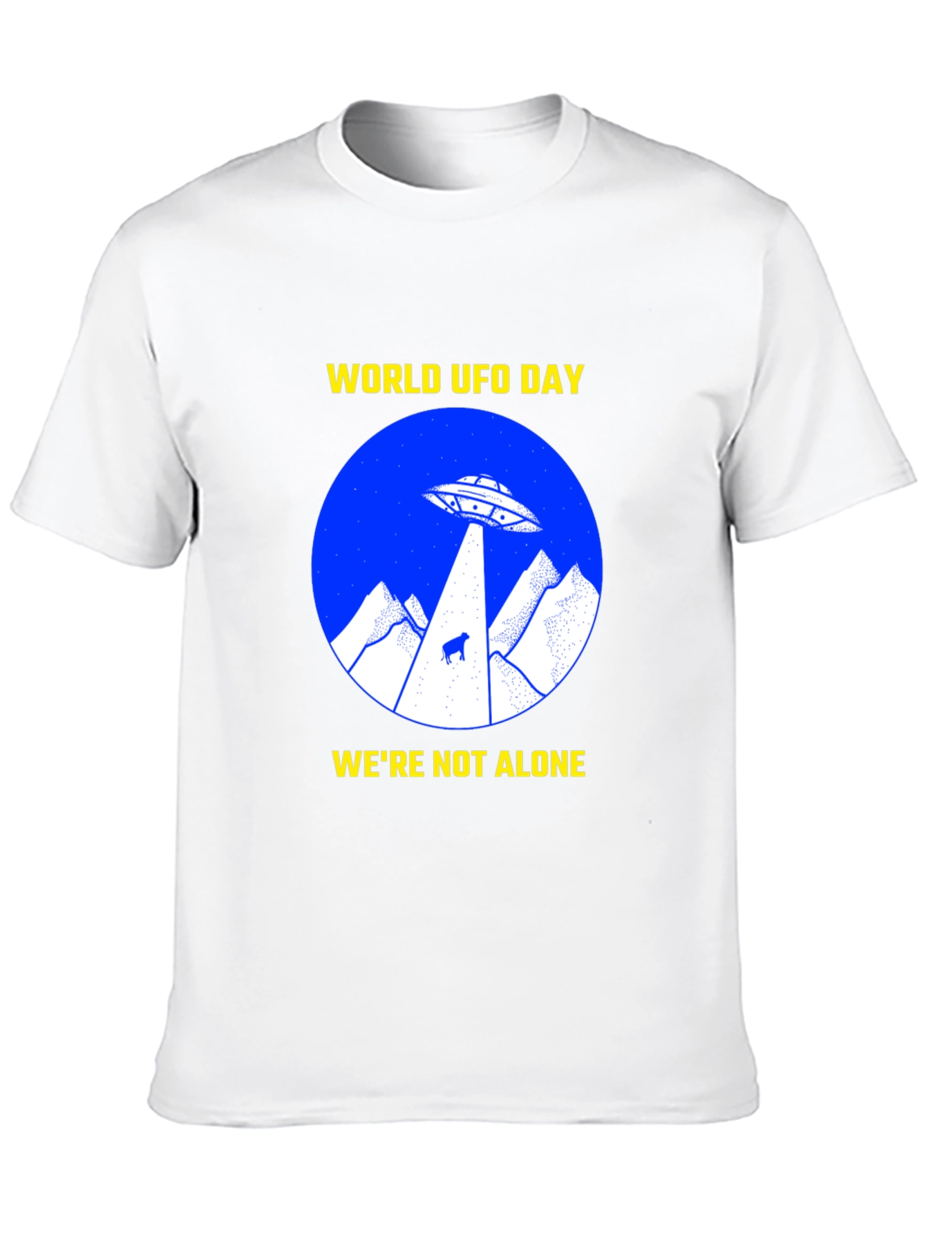 World UFO Day T-Shirt - Were Not Alone