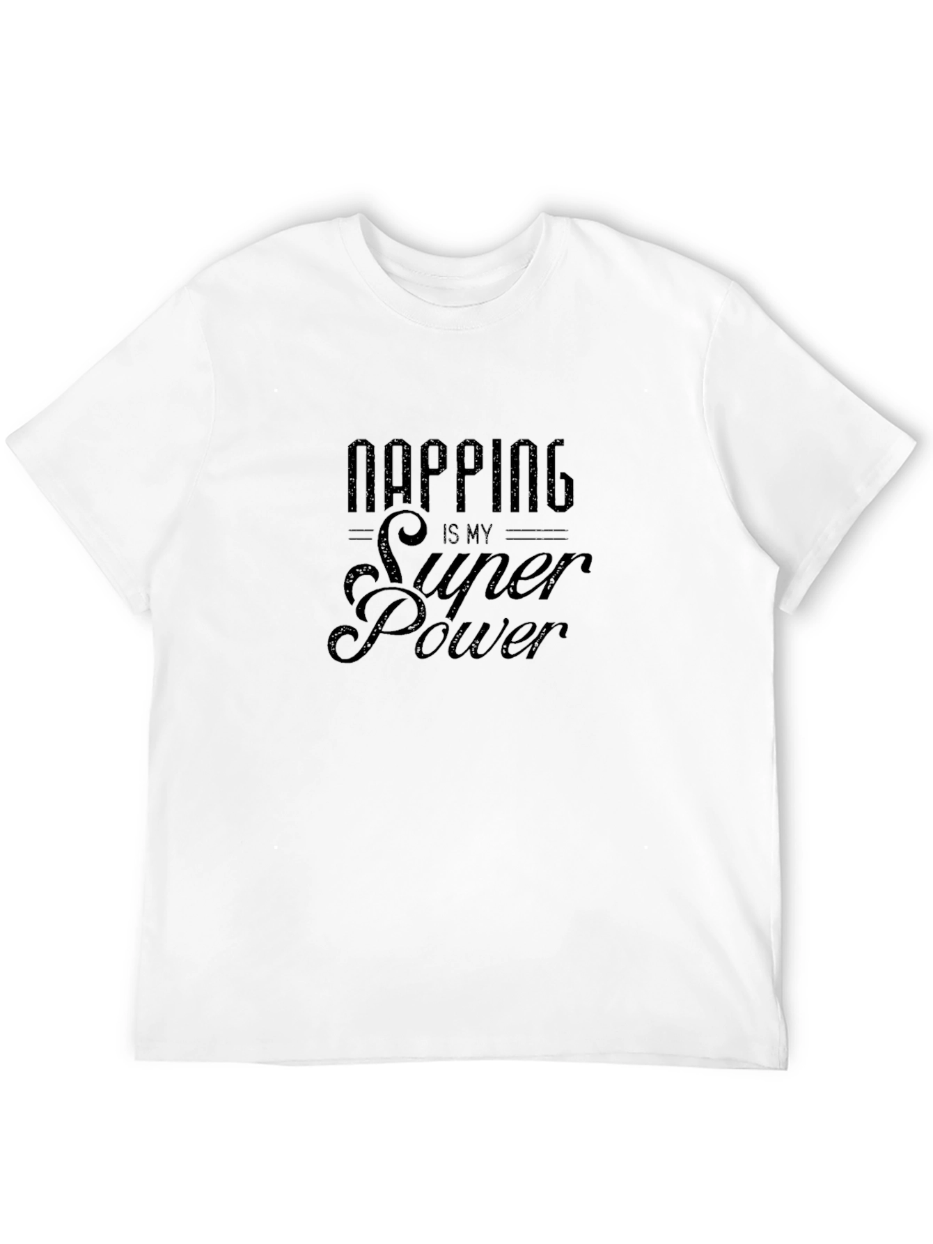 Napping is My Superpower T-Shirt