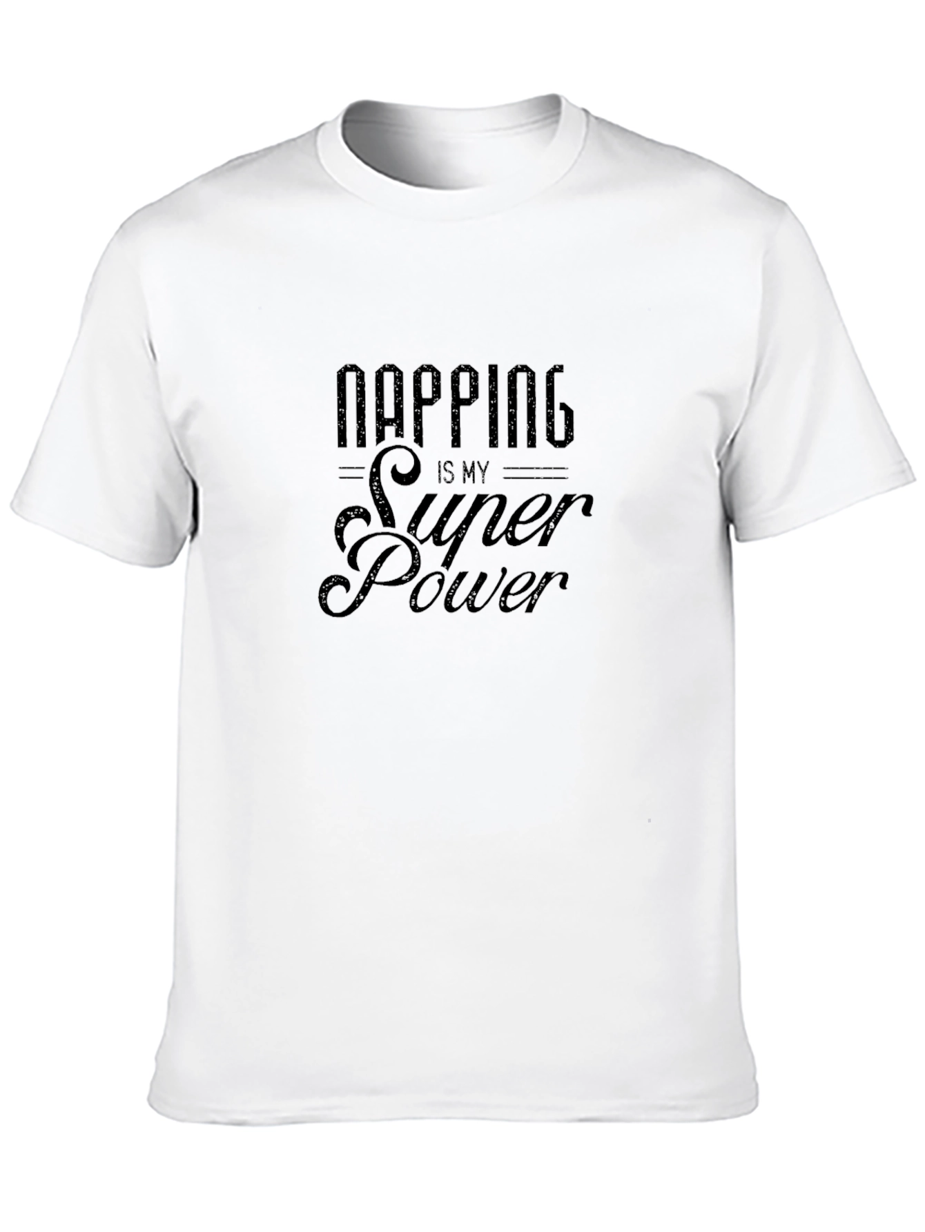 Napping is My Superpower T-Shirt
