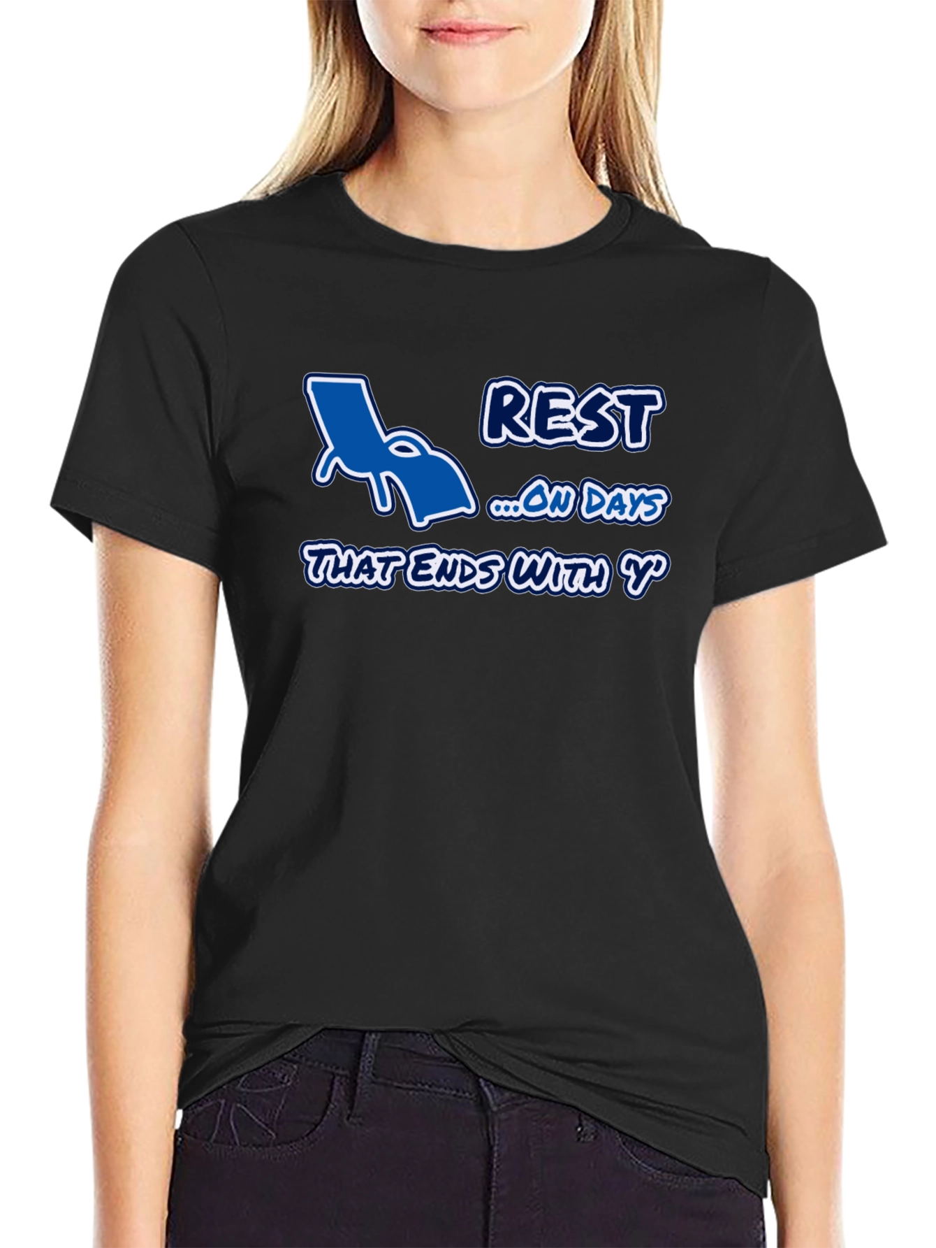 Relax On Days That End In Y T-Shirt