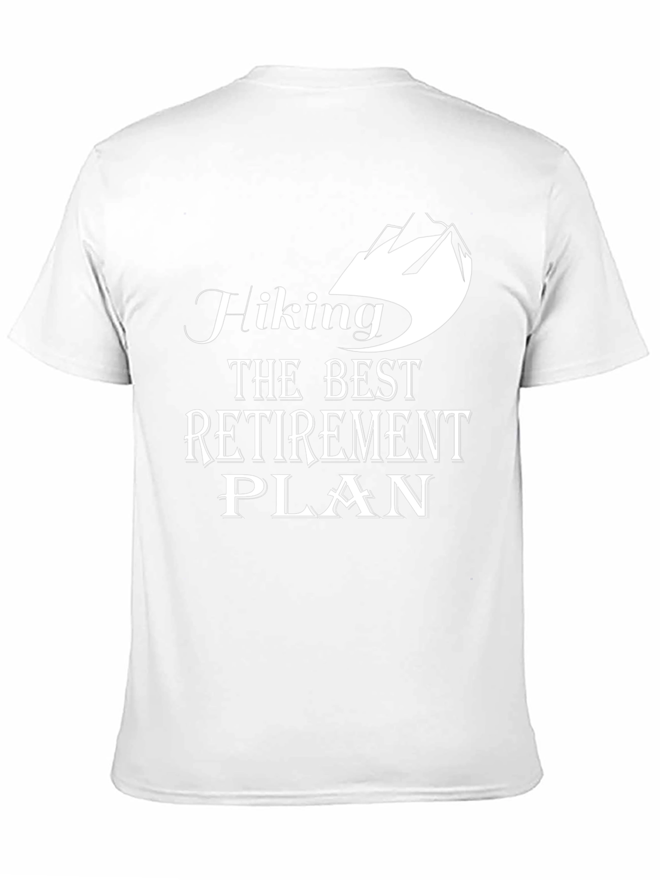 Hiking Retirement Plan Graphic Tee