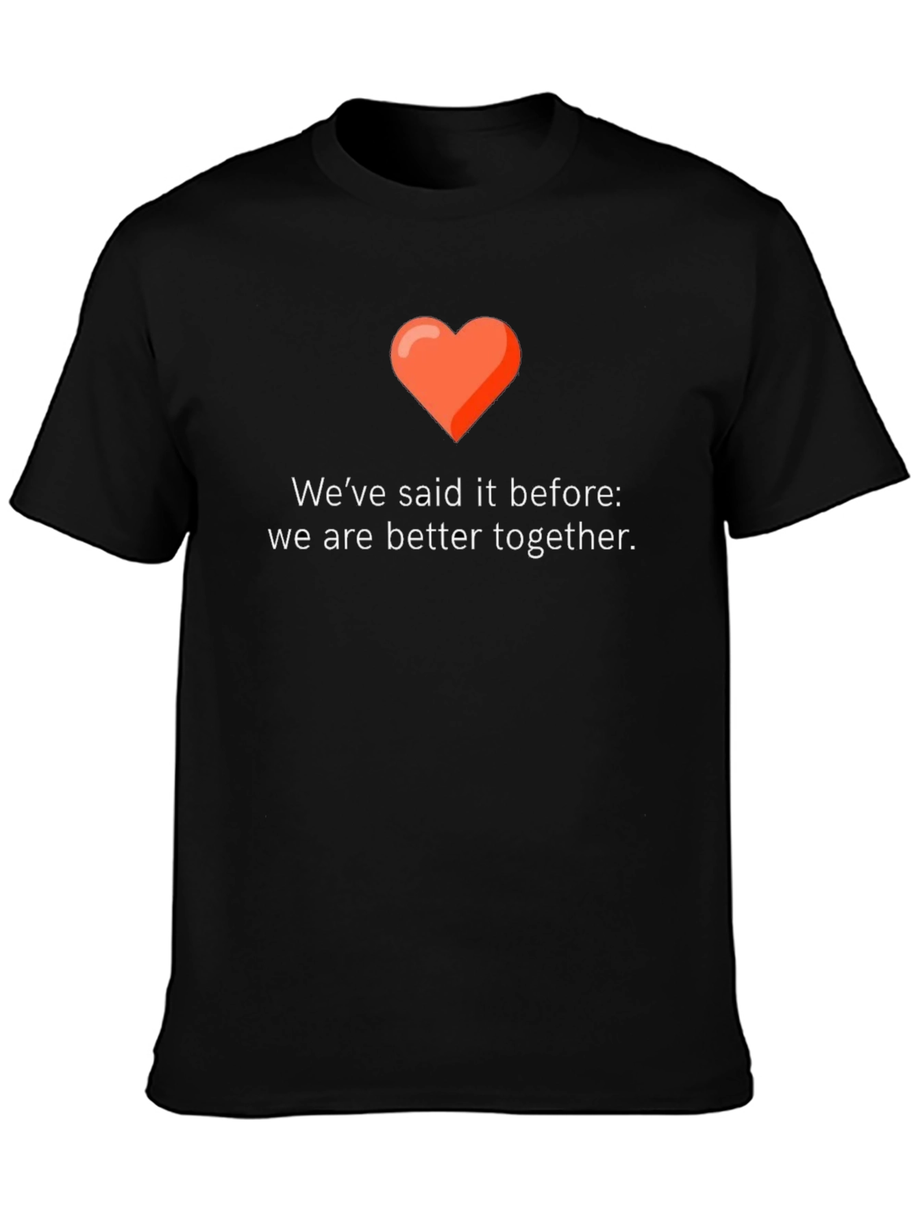 Better Together Graphic Tee - Love & Unity Design