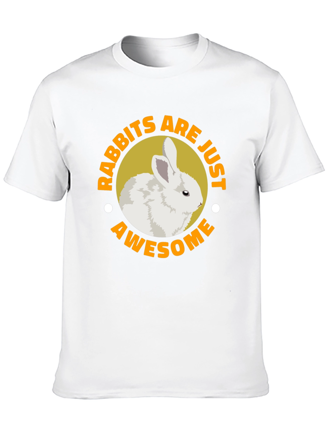 Rabbits Are Just Awesome T-Shirt
