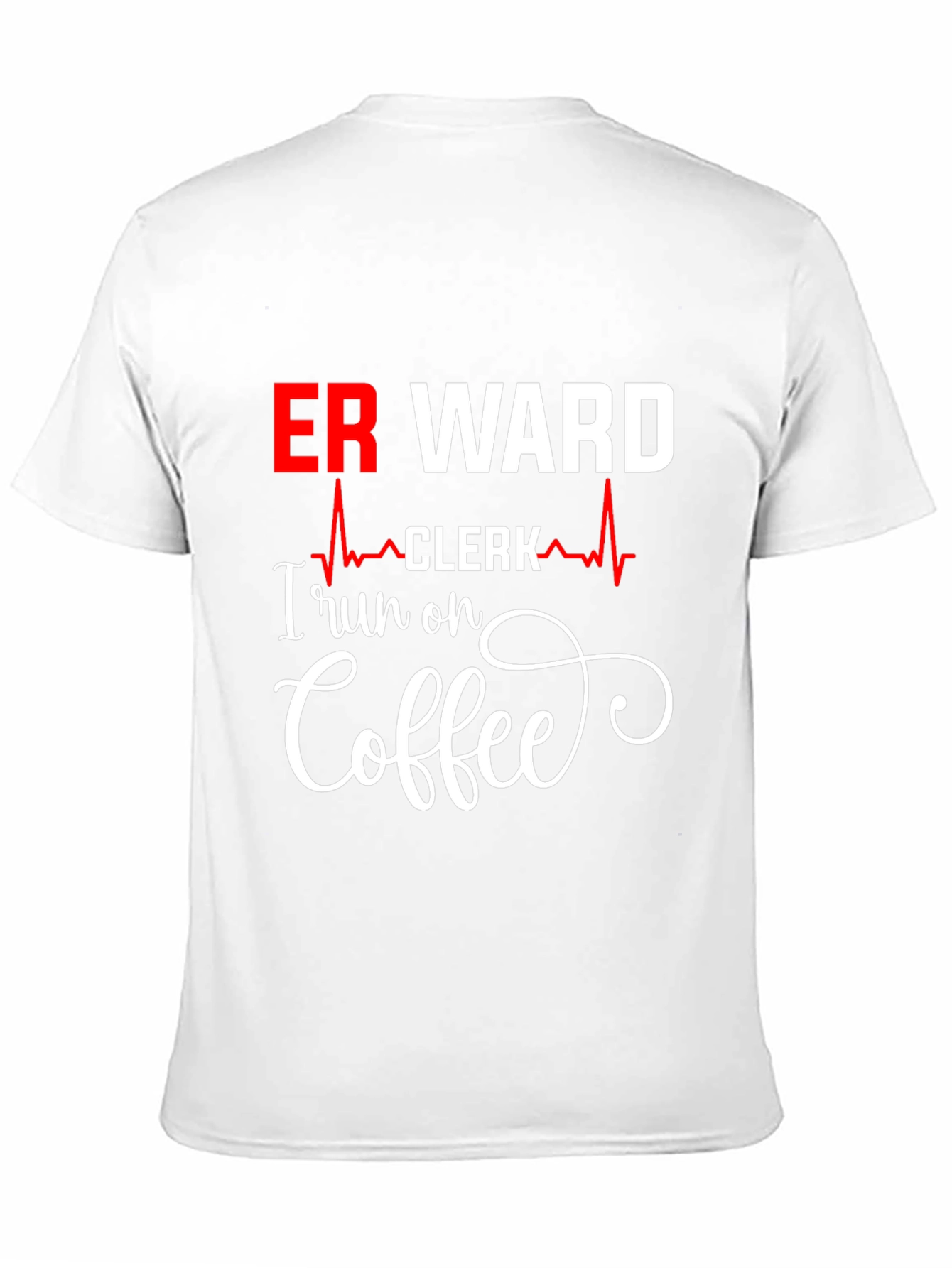 ER Ward Clerk Coffee T-Shirt