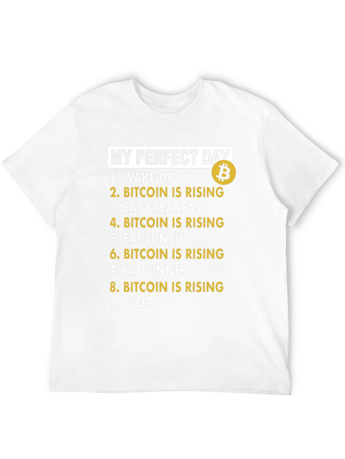 Bitcoin Rising T-Shirt - My Perfect Day