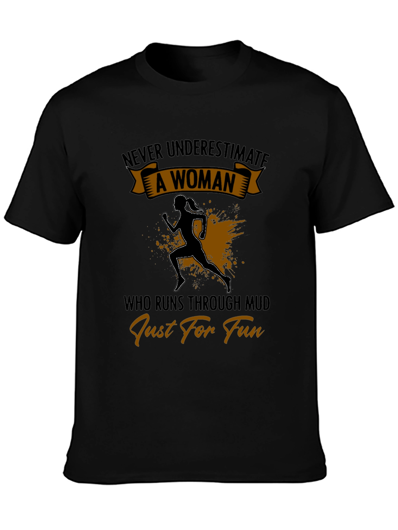 Never Underestimate A Woman Running T-Shirt