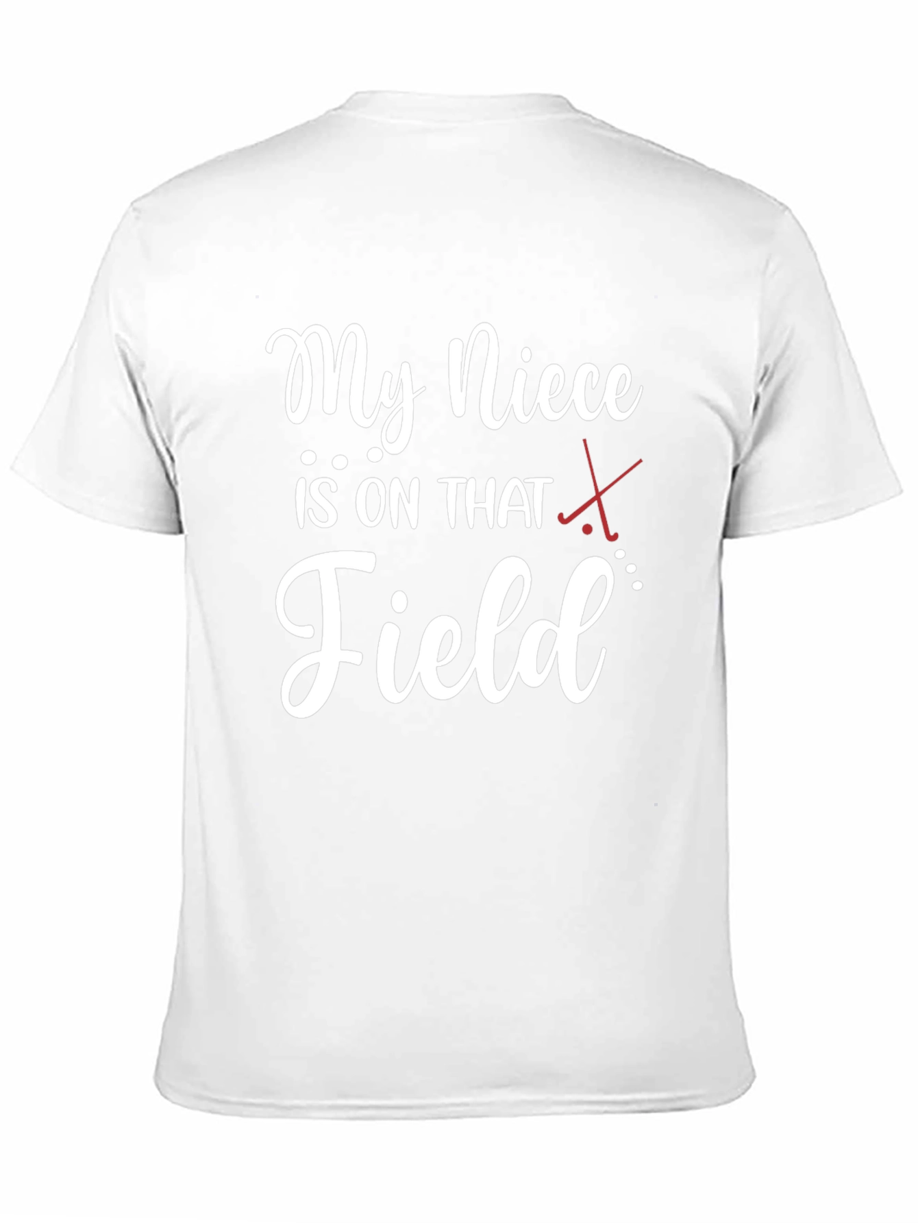 My Niece is on That Field T-Shirt
