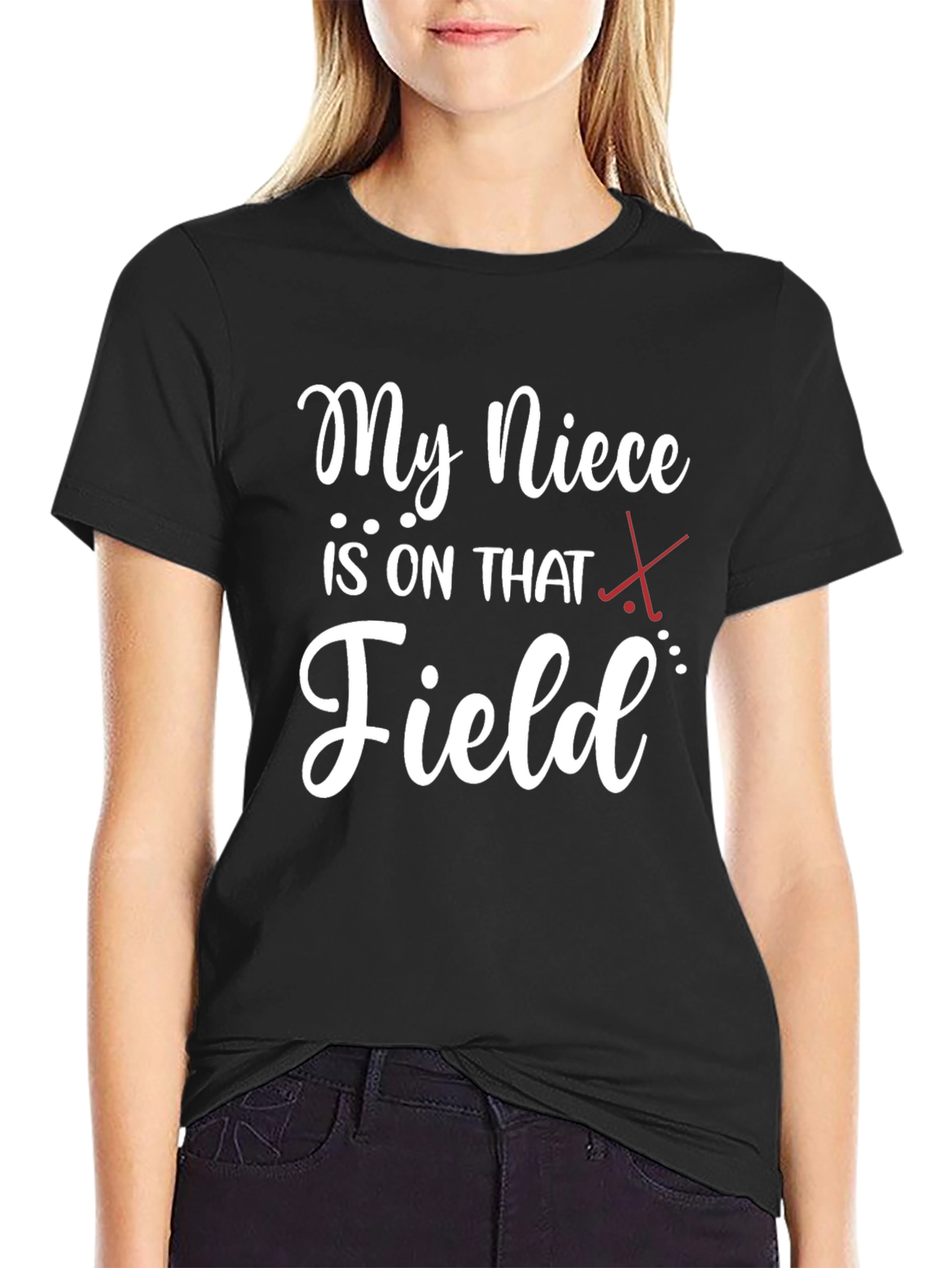 My Niece is on That Field T-Shirt