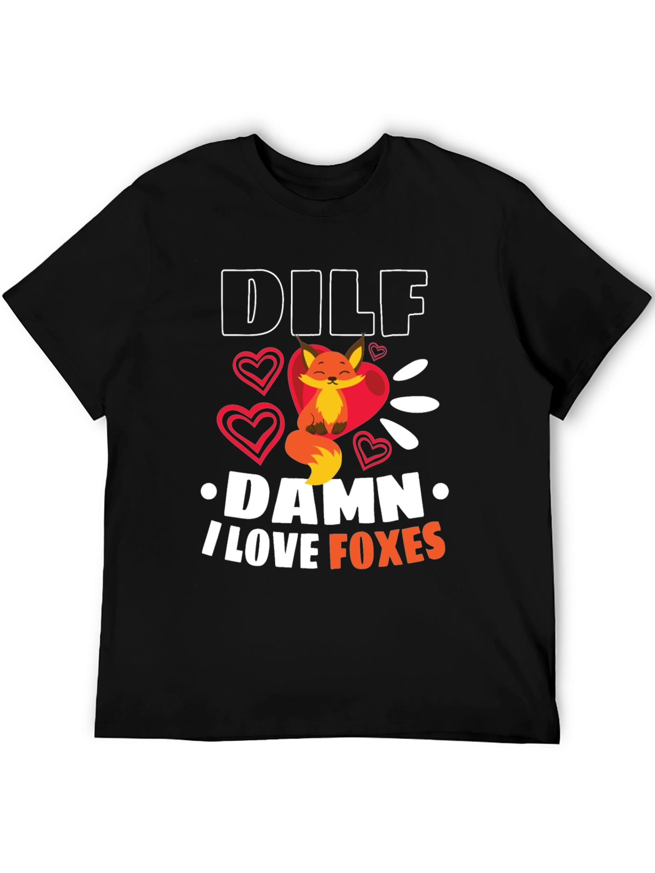 DILF Damn I Love Foxes Graphic T-Shirt