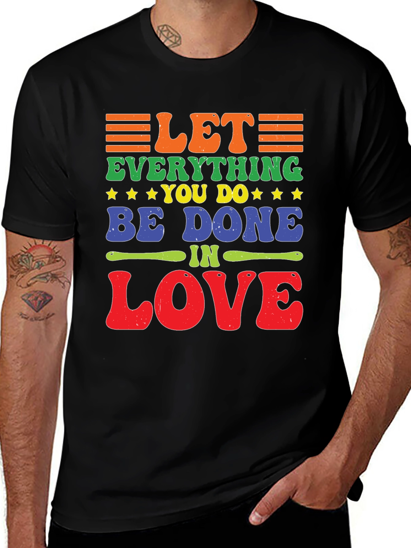 Let Everything You Do Be Done In Love T-Shirt