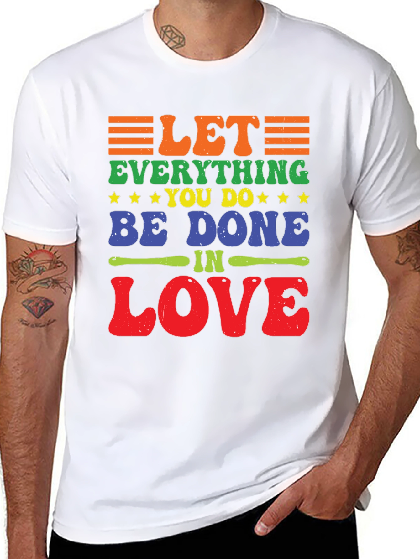 Let Everything You Do Be Done In Love T-Shirt