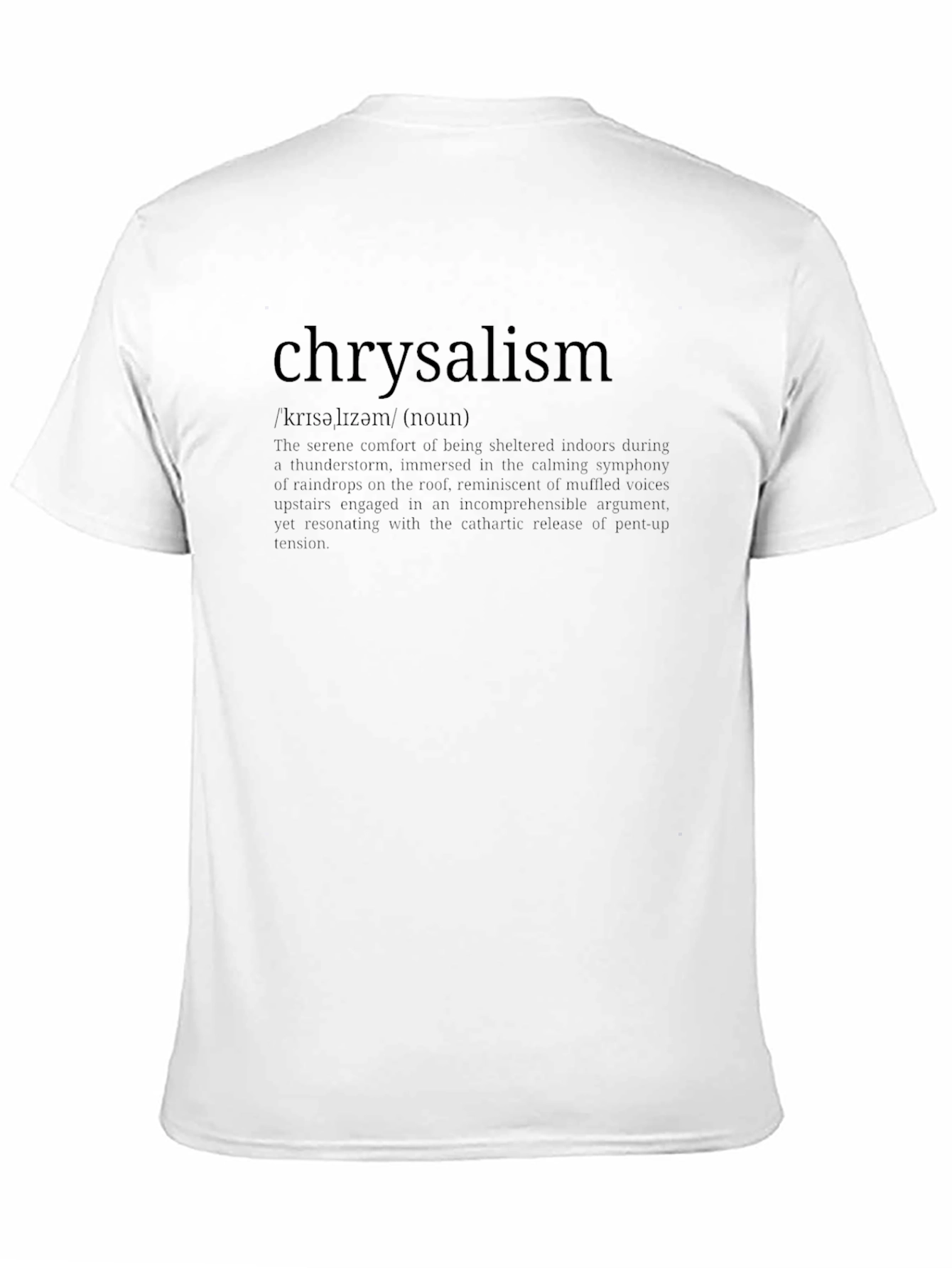 Chrysalism Definition Graphic T-Shirt