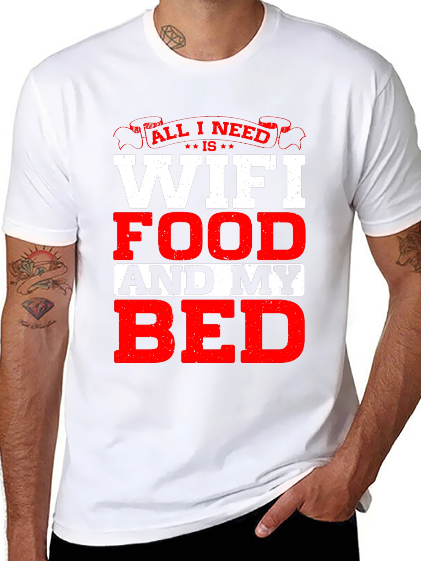All I Need T-Shirt: WiFi Food and My Bed!