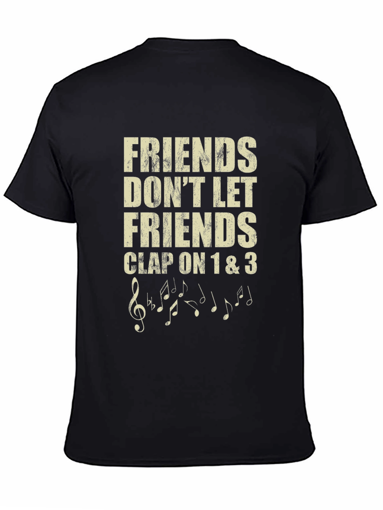 Friends Dont Let Friends Clap T-Shirt