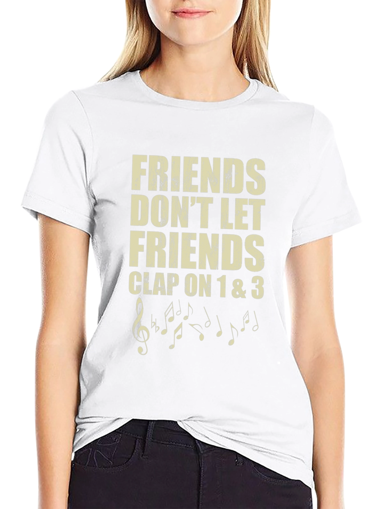 Friends Dont Let Friends Clap T-Shirt