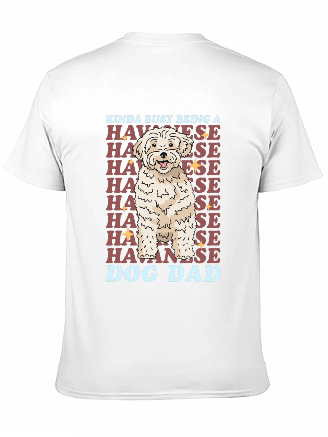 Havanese Dog Dad T-Shirt