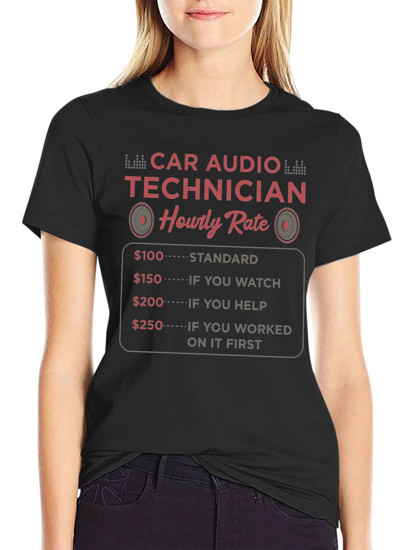 Car Audio Technician Hourly Rate T-Shirt